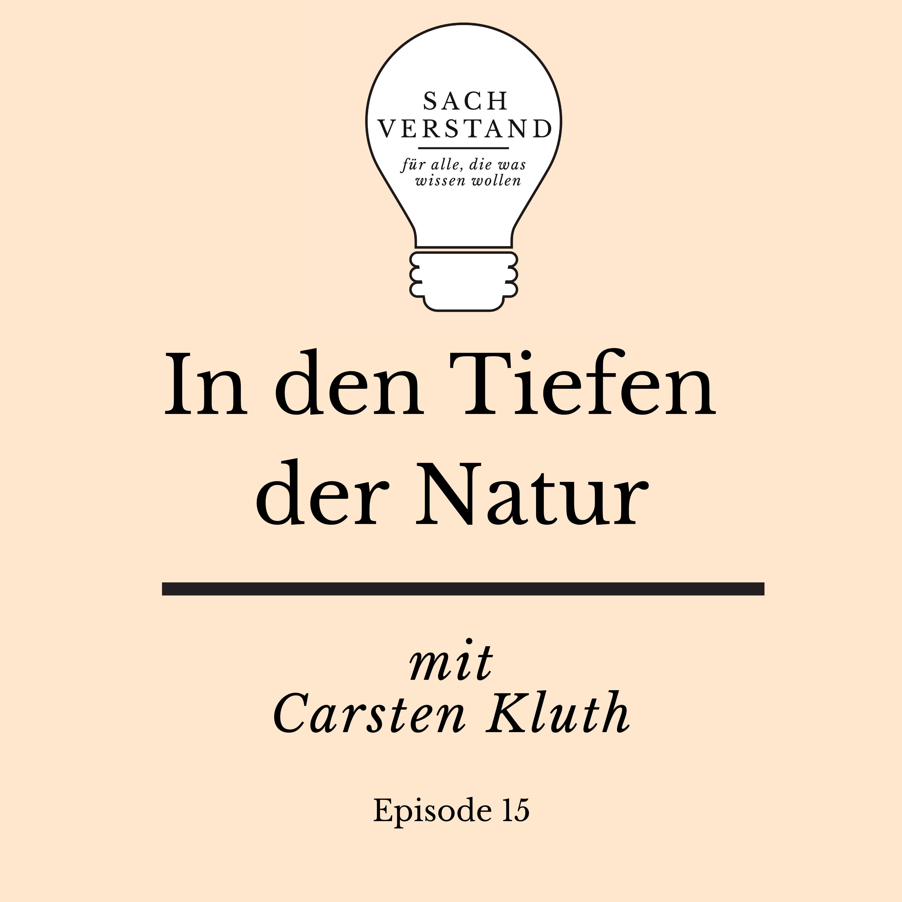 In den Tiefen der Natur (Episode 15)