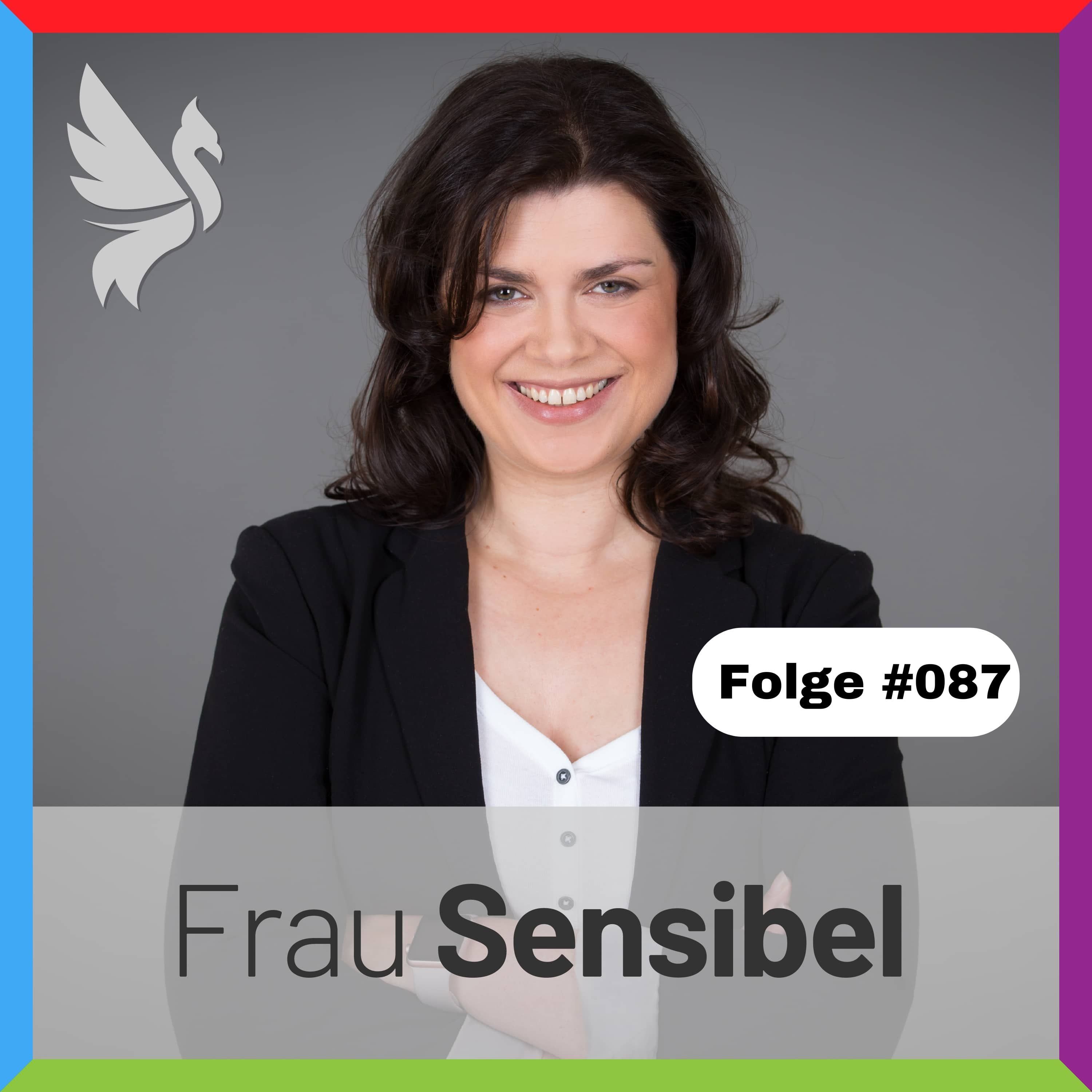 #087 - Enttäuschungen meistern: Hochsensibel und resilient