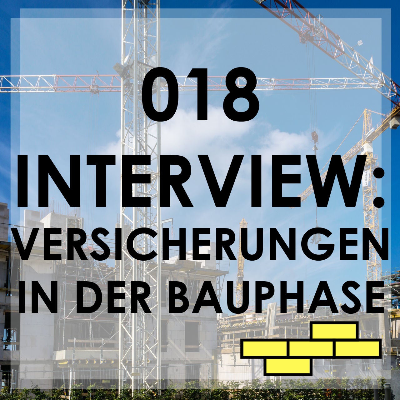 018 Versicherungen für Bauherren: Interview mit Bastian Kunkel von Versicherungen mit Kopf