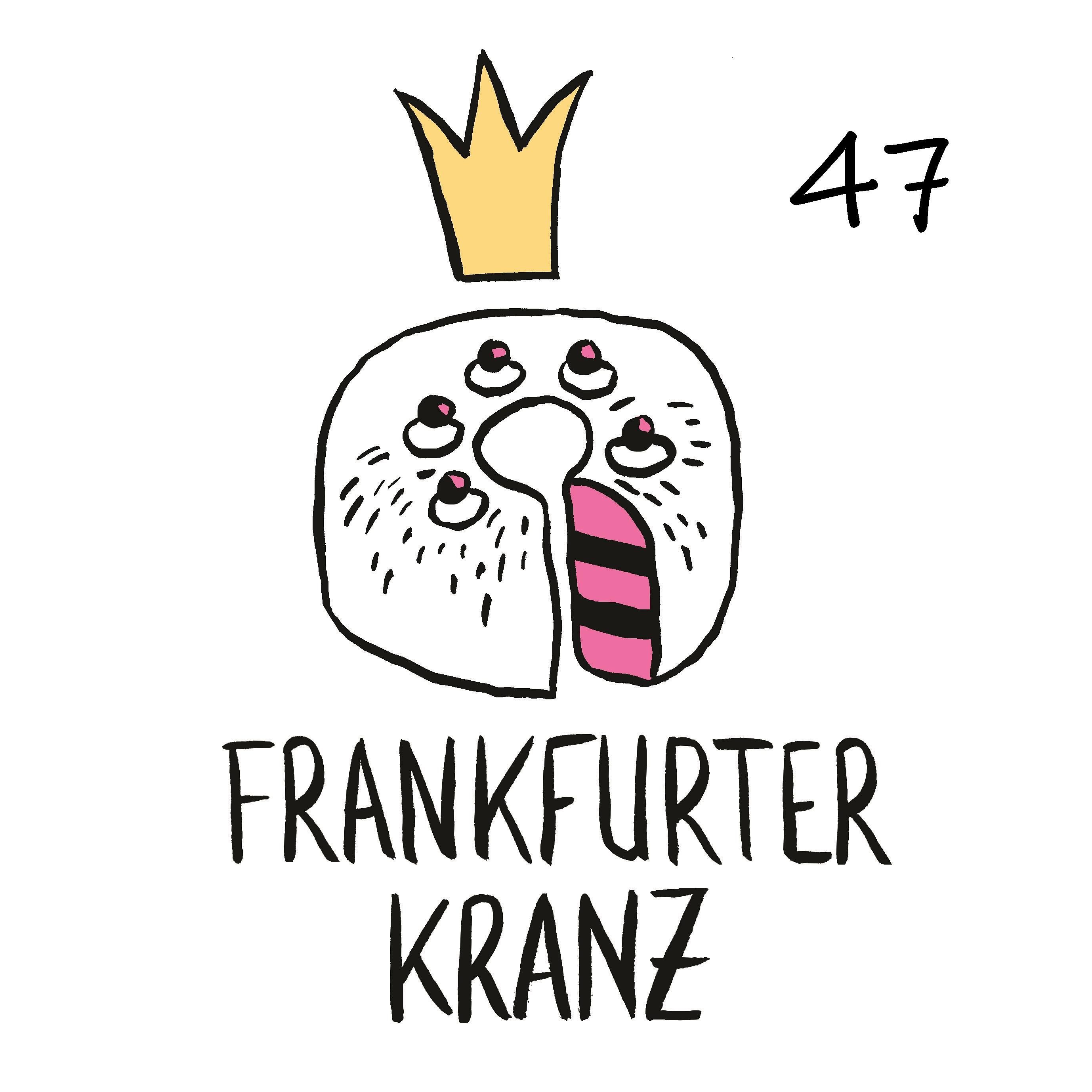 Frankfurter Kranz 47