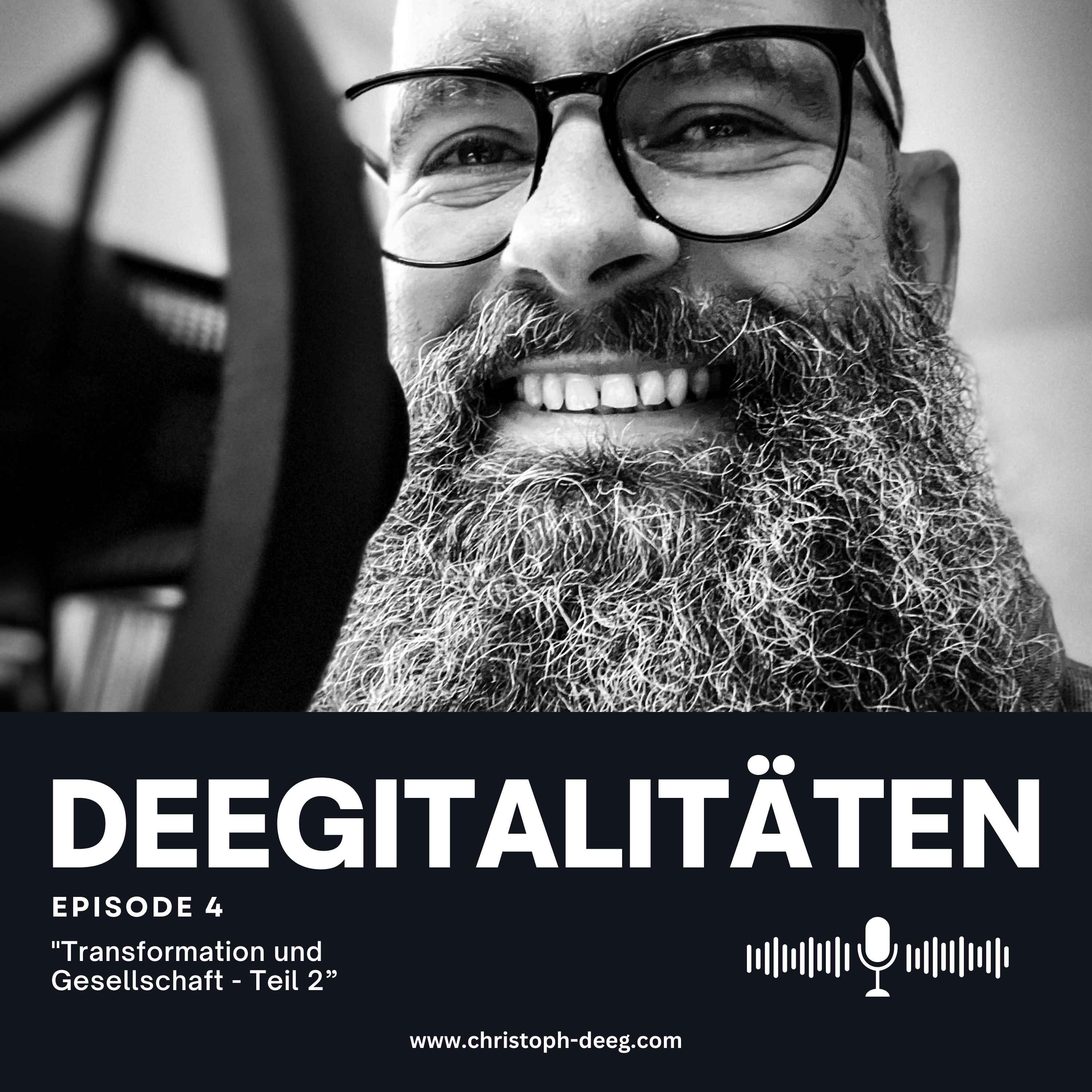 Folge 4: Transformation und Gesellschaft - Teil 2