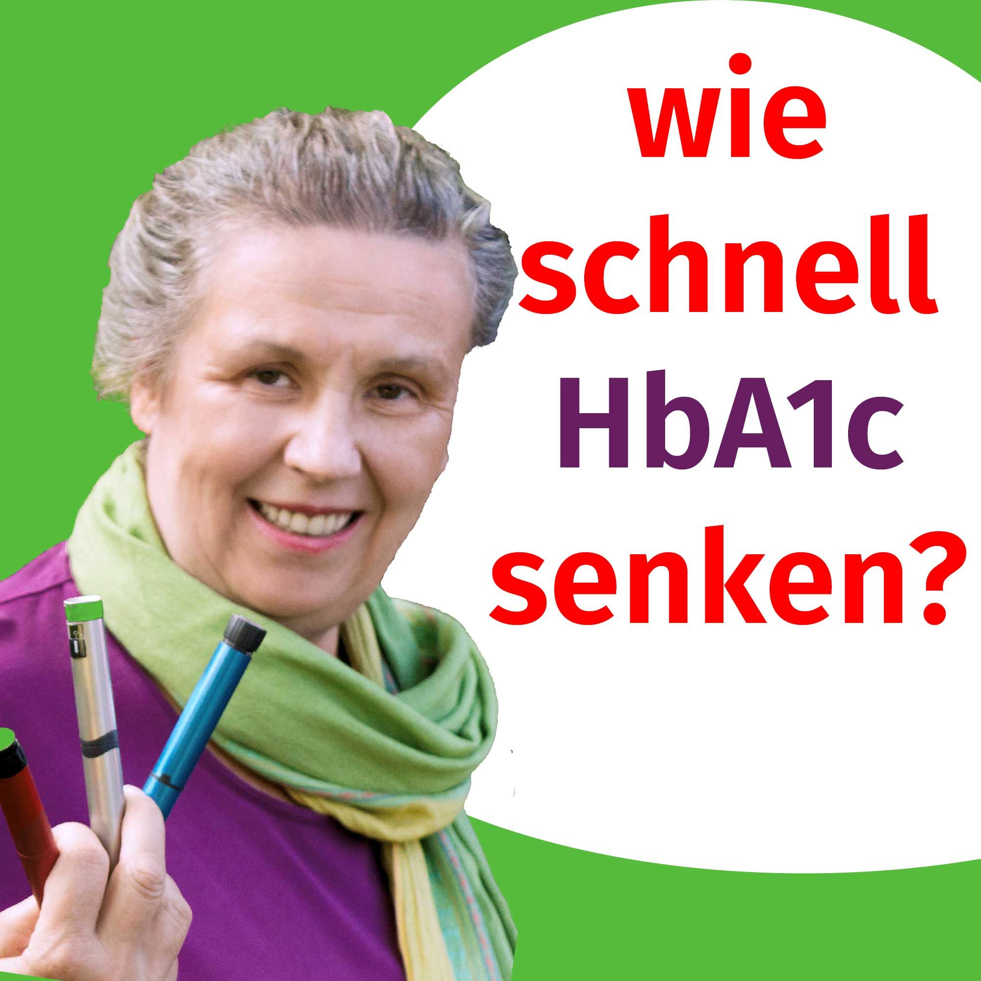 85 - Wie schnell kann das HbA1c sinken?