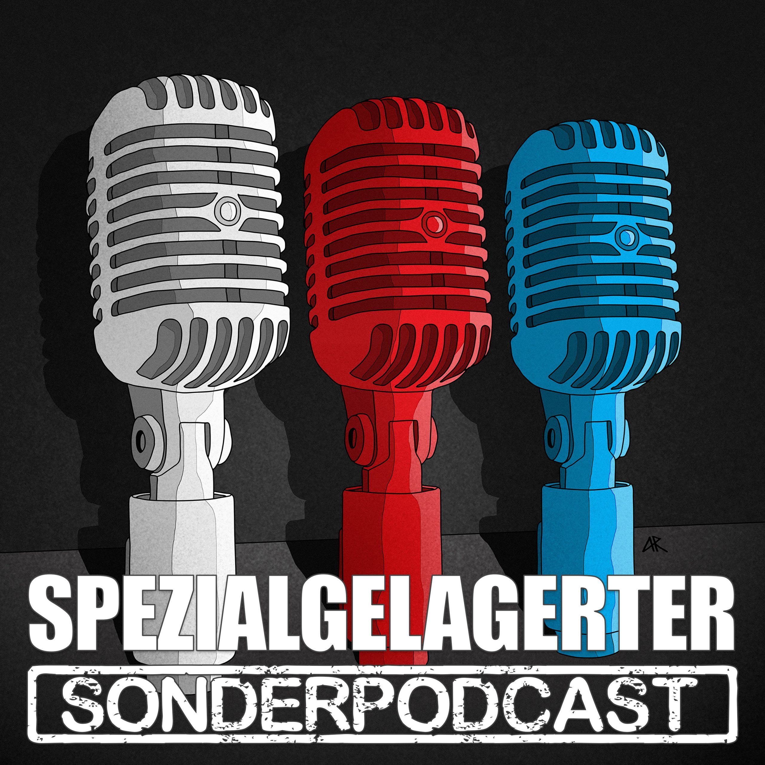 Trailer: Der Spezialgelagerte Sonderpodcast