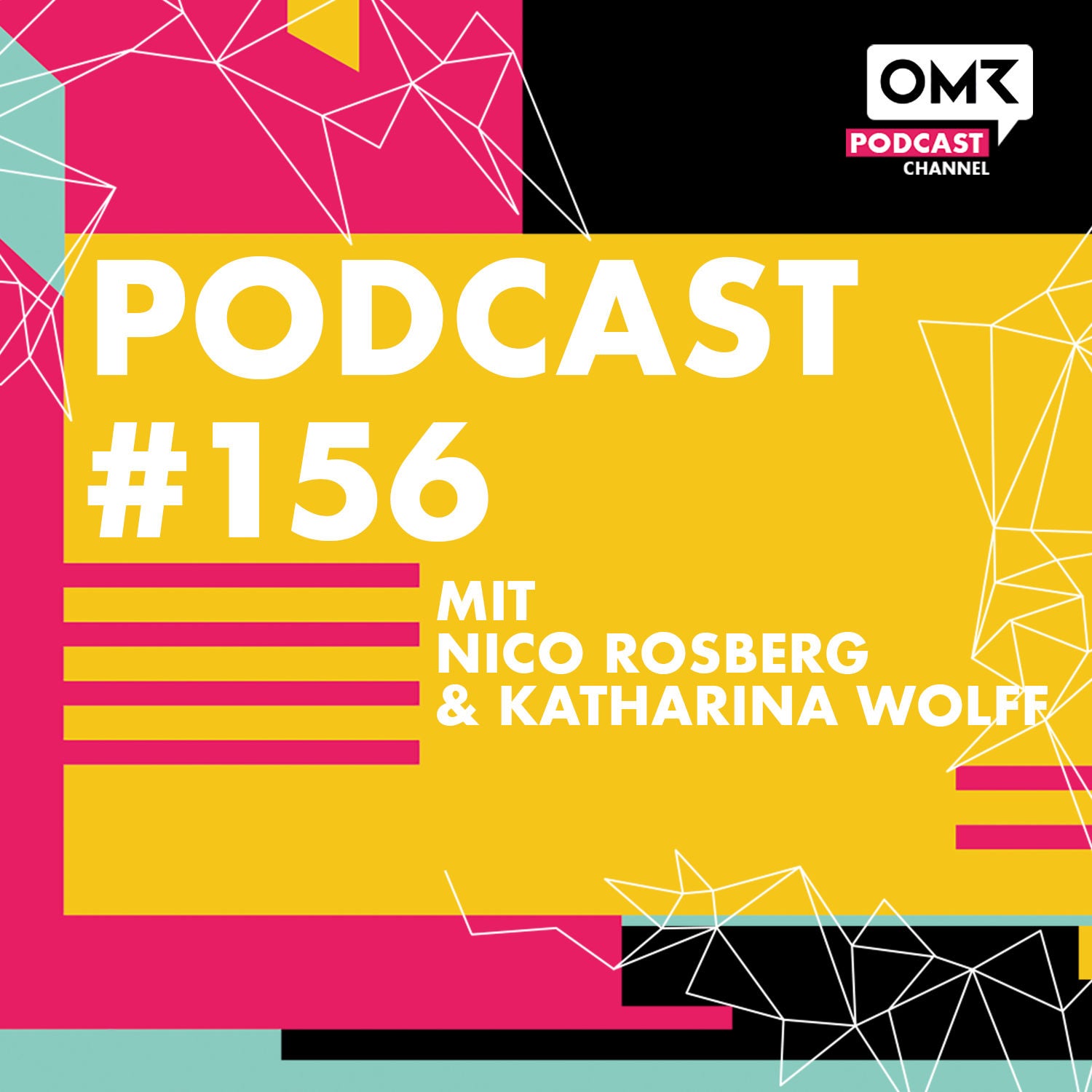OMR #156 mit Nico Rosberg & Katharina Wolff