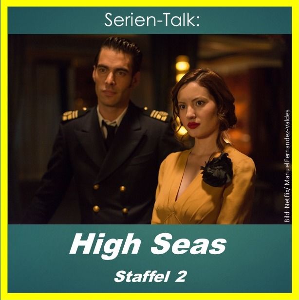 Serien-Talk: High Seas (S2)