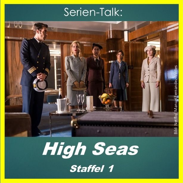 Serien-Talk: High Seas (S1)