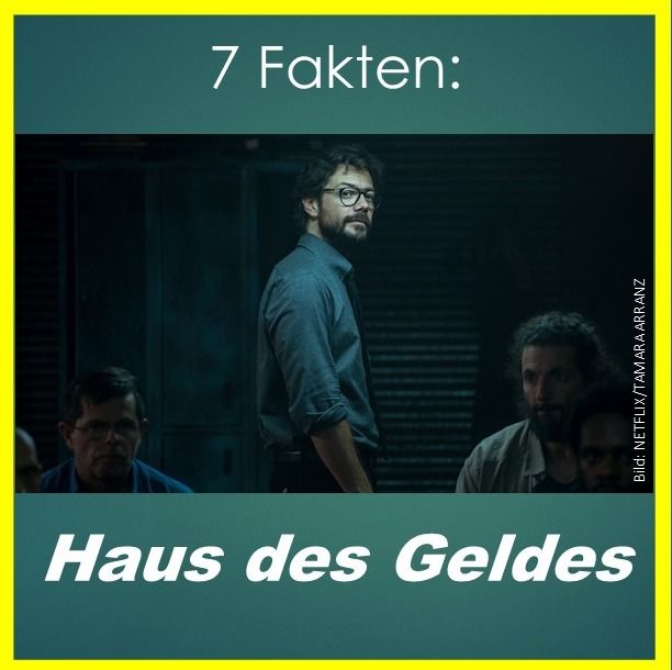 7 Fakten: Haus des Geldes