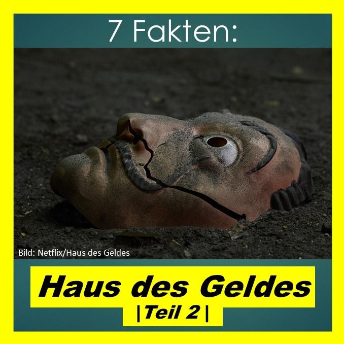 7 Fakten: Haus des Geldes |Teil 2|