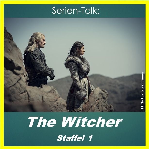 Serien-Talk: The Witcher (S1)