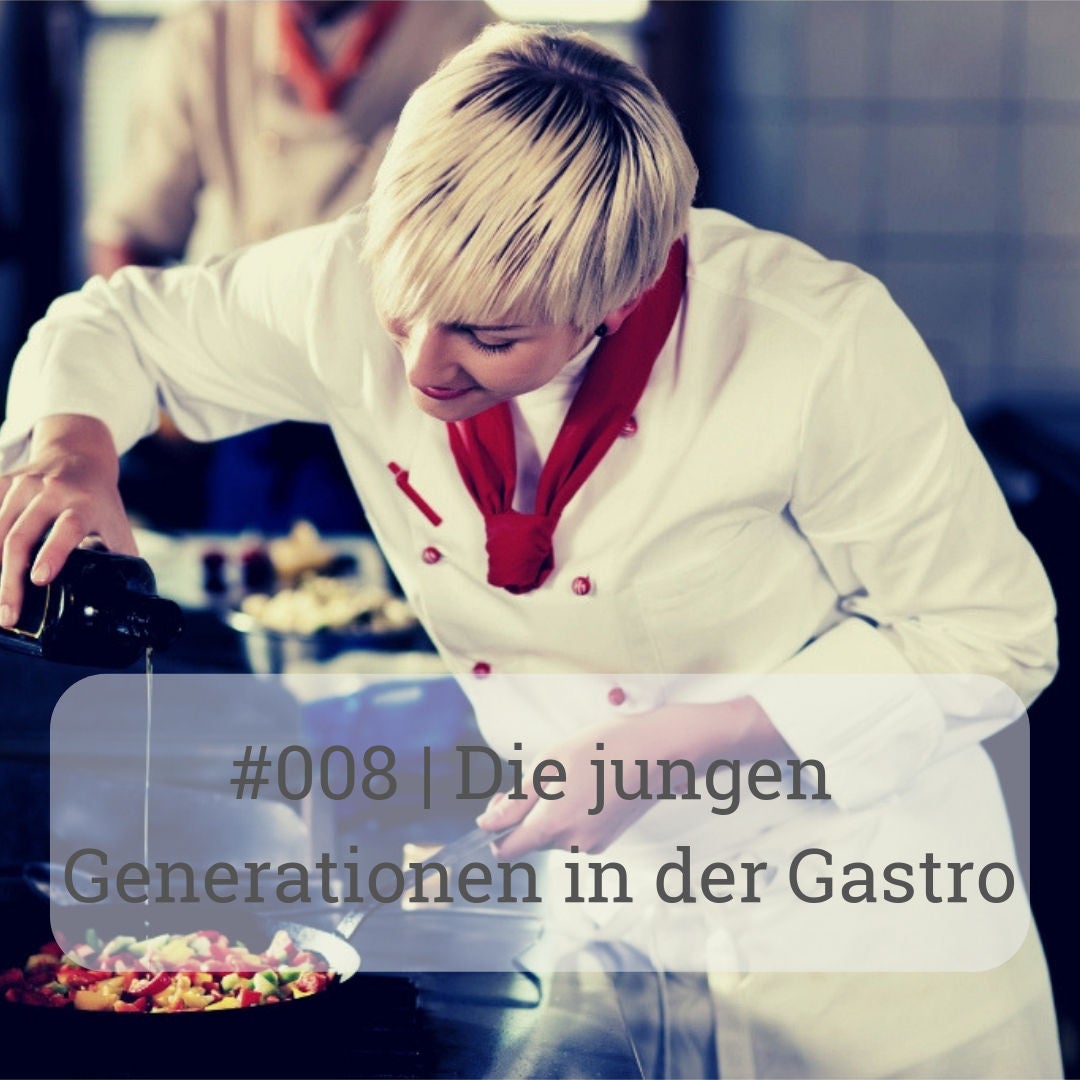 | Die jungen Generationen in der Gastro