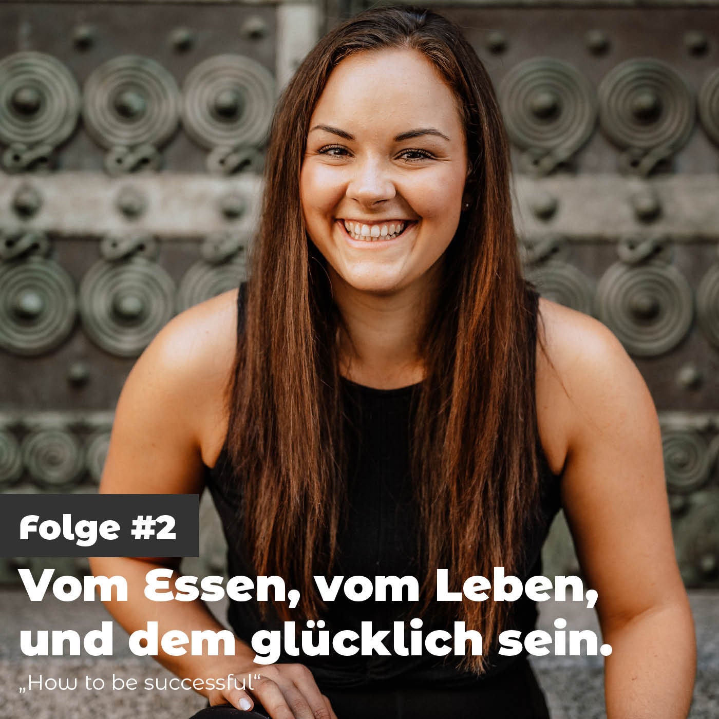 Folge 2 - "How to be successful"