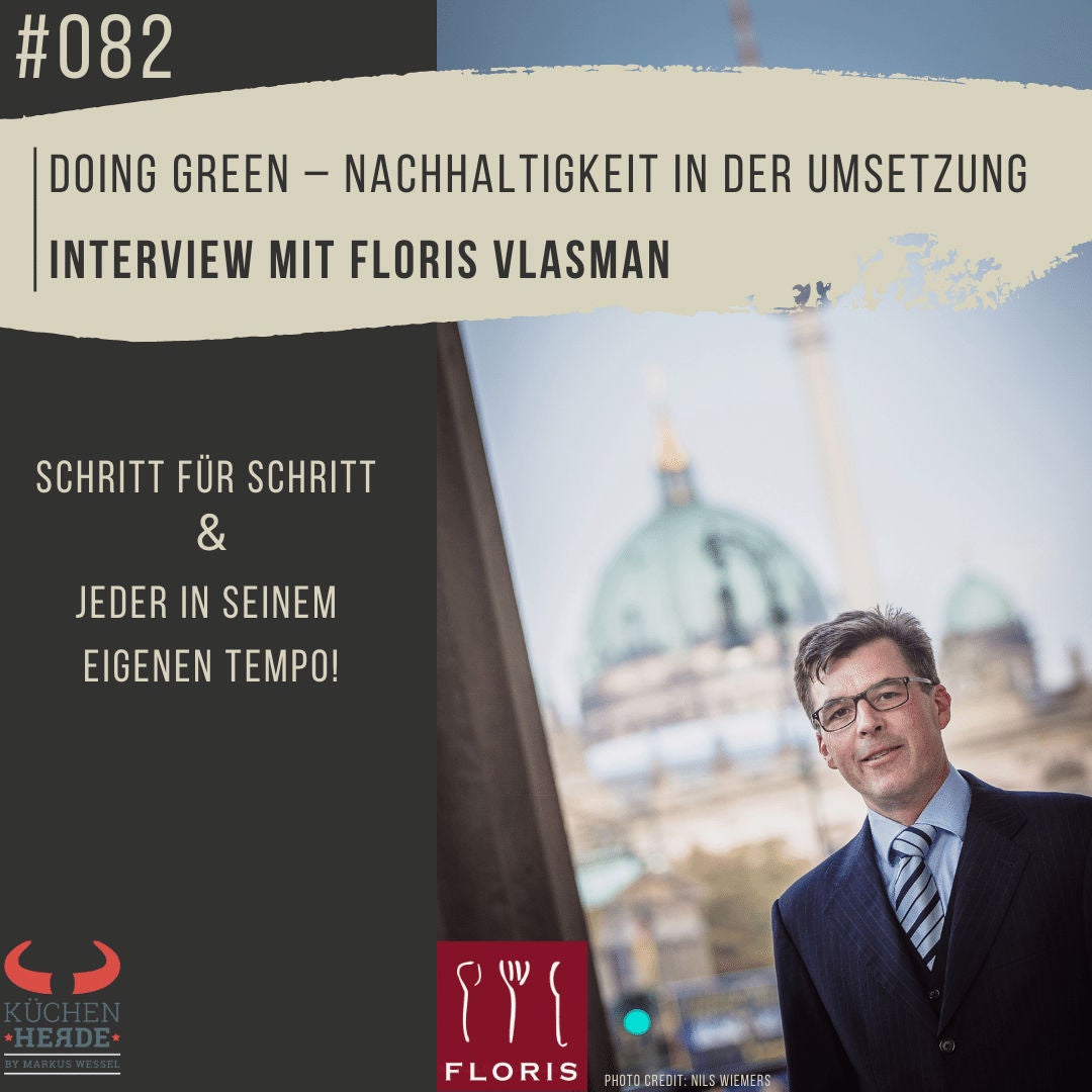 | Doing Green – Nachhaltigkeit in der Umsetzung – Interview mit Floris Vlasman