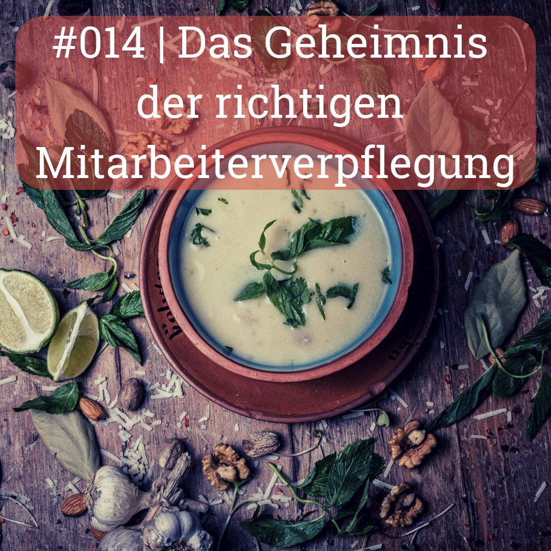 | Das Geheimnis der richtigen Mitarbeiterverpflegung