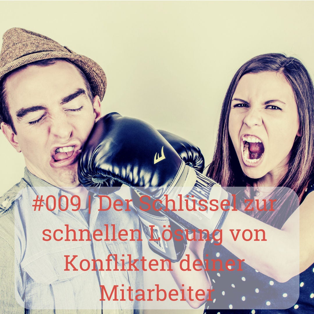 | Der Schlüssel zur schnellen Lösung von Konflikten deiner Mitarbeiter
