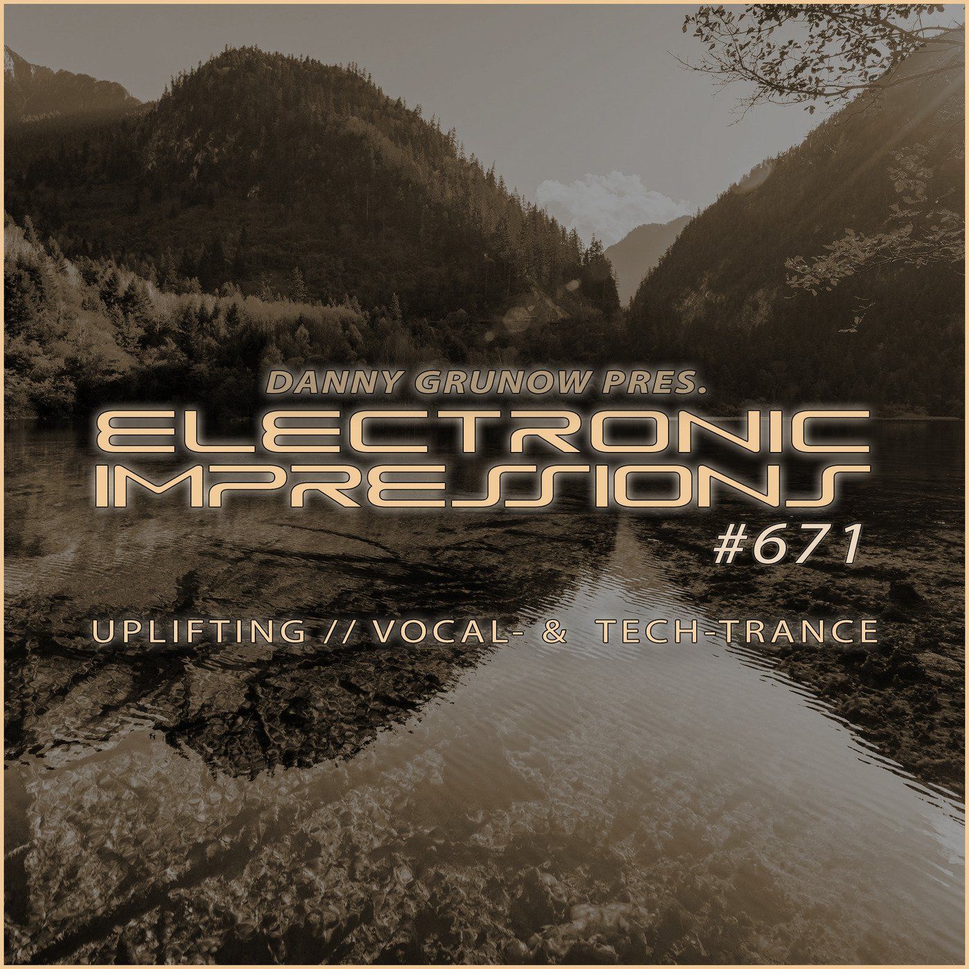 Electronic Impressions 671 with Danny Grunow