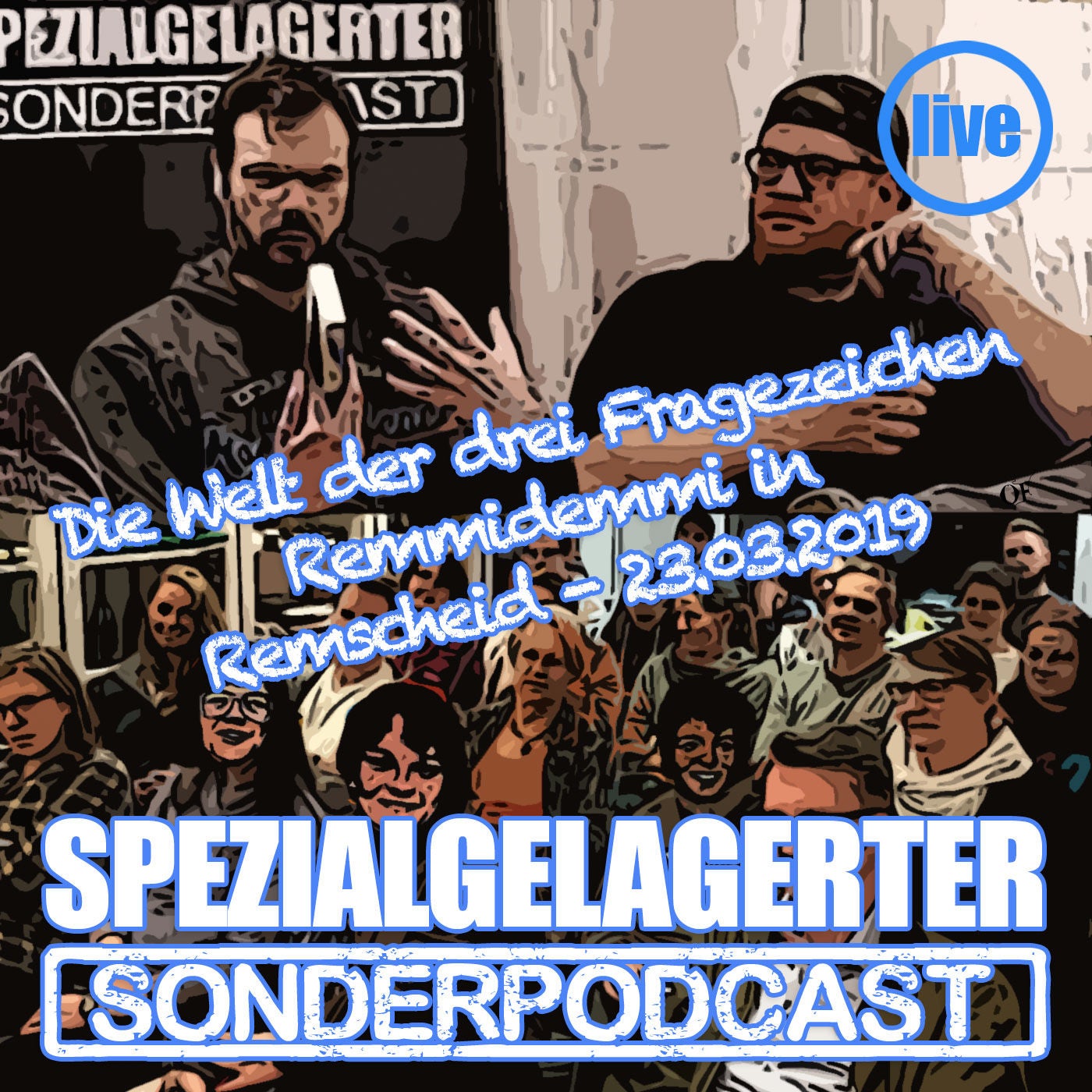 SSP Live #2: Remmidemmi in Remscheid- Die Welt der drei Fragezeichen (23.03.19)