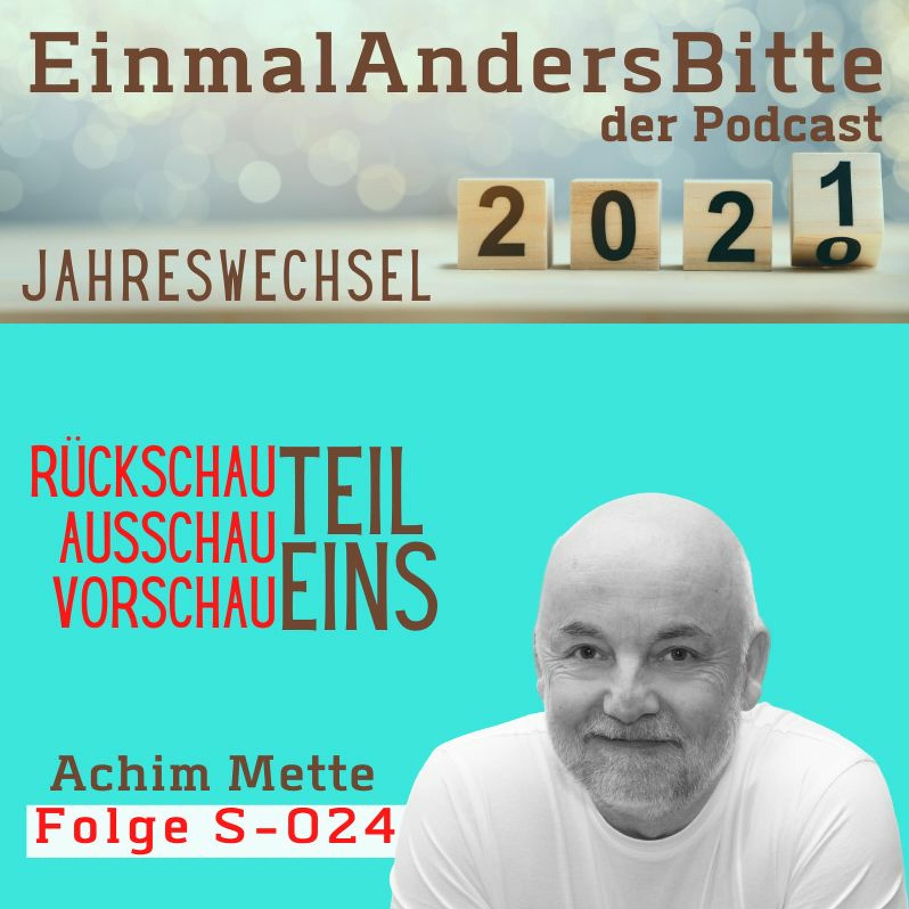 EAB-S024-Rückschau-Ausschau-Vorschau Teil Eins