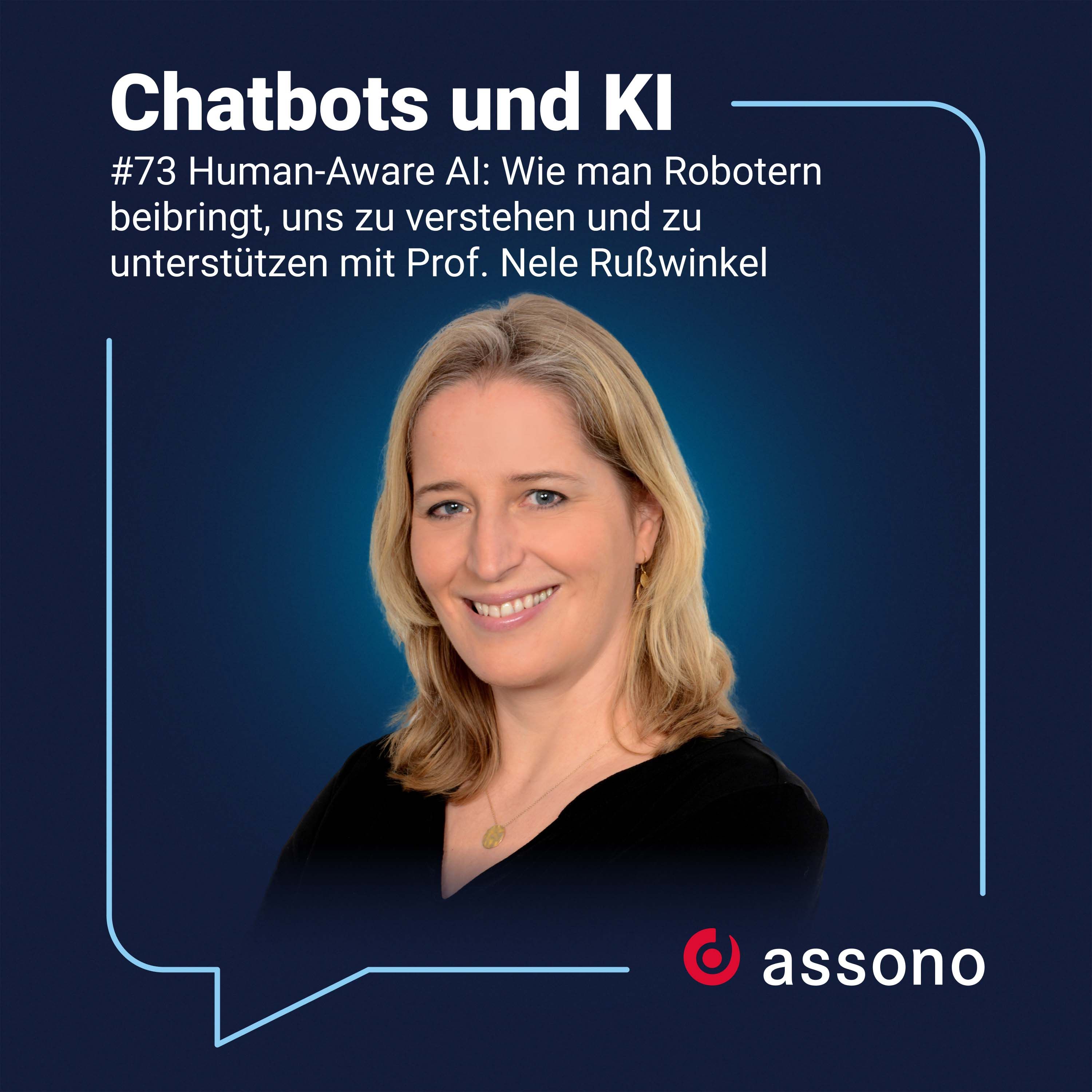 #073 Human-Aware AI: Wie man Robotern beibringt, uns zu verstehen und zu unterstützen mit Prof. Nele Rußwinkel