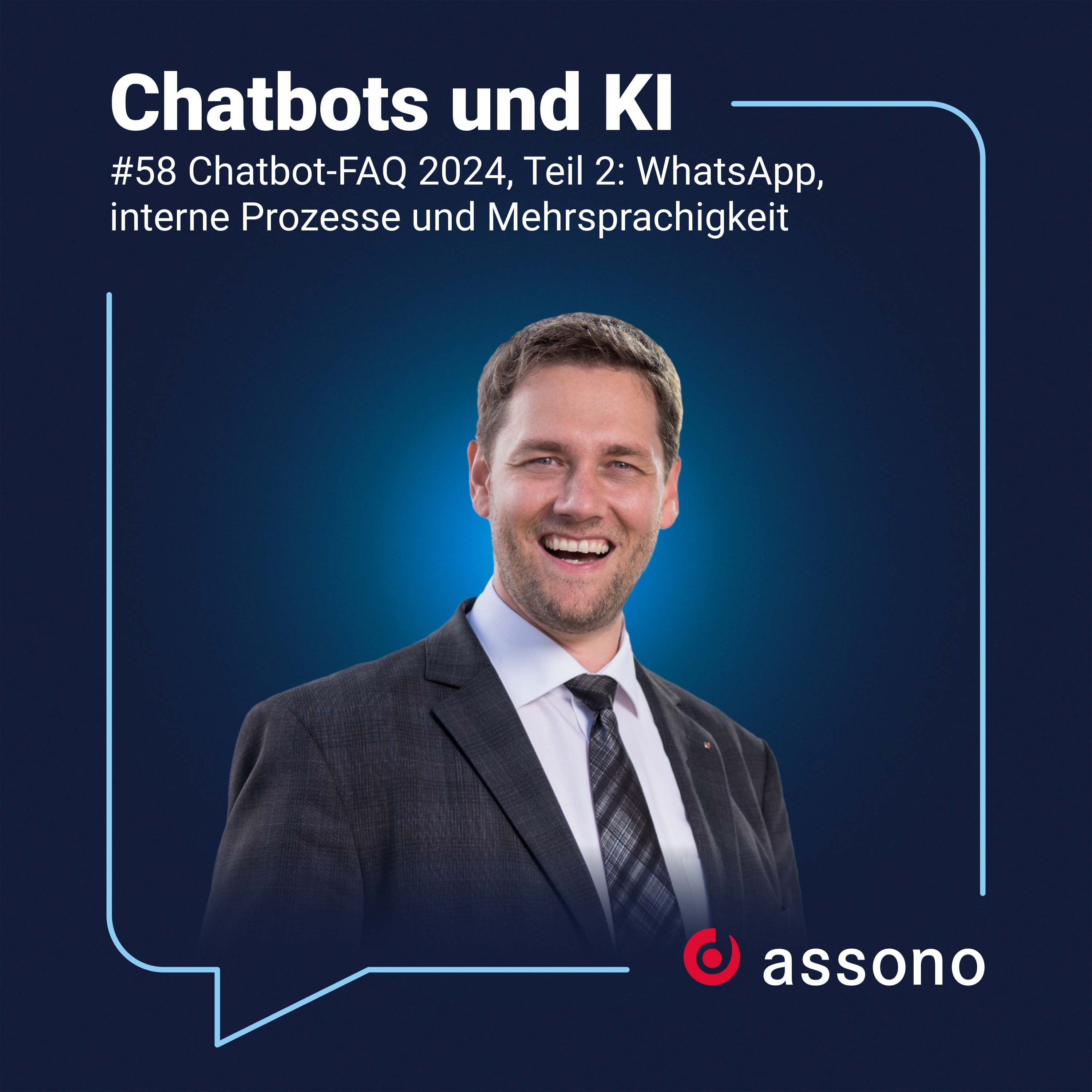 #058 Chatbot-FAQ 2024, Teil 2: WhatsApp, interne Prozesse und Mehrsprachigkeit