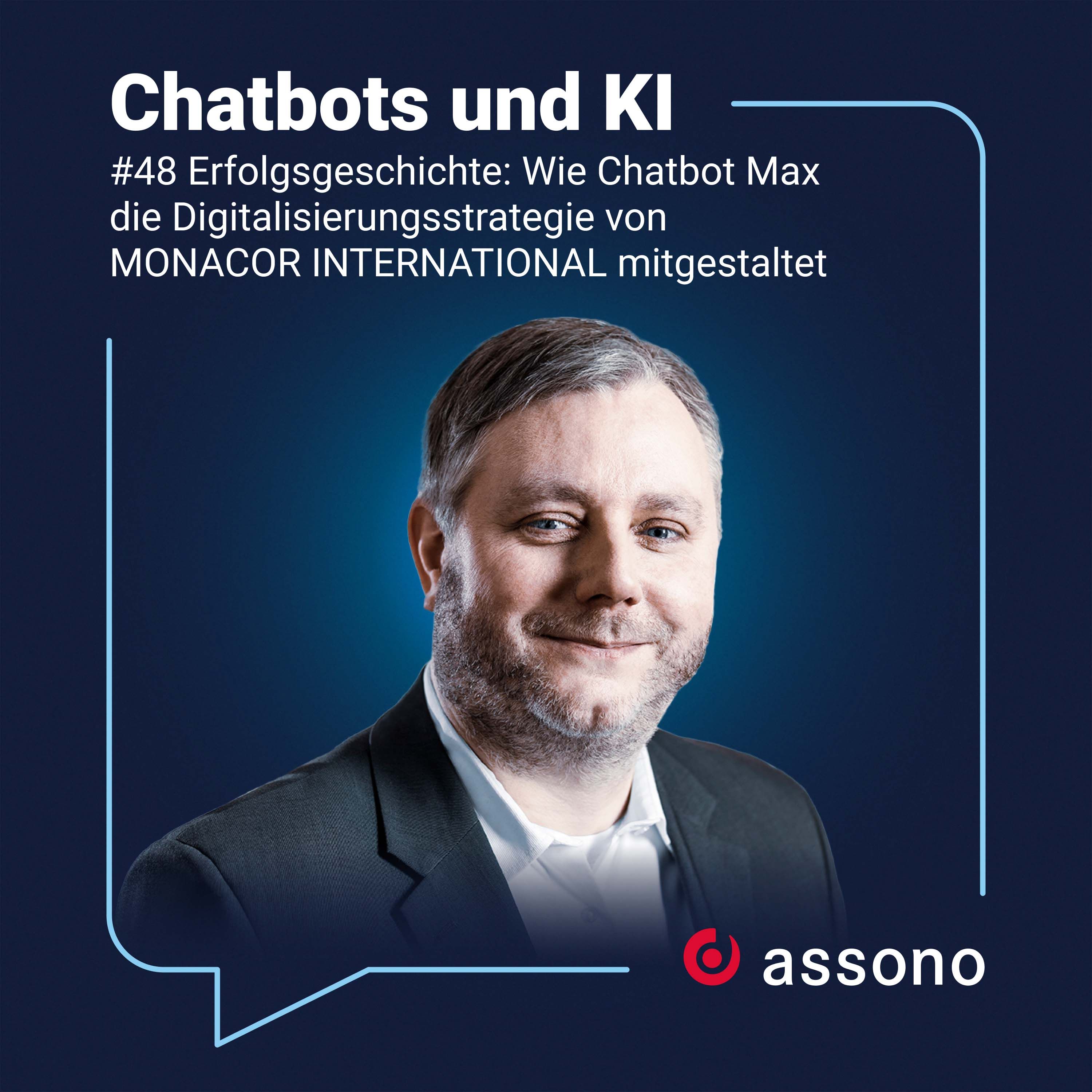 #048 Erfolgsgeschichte: Wie Chatbot Max die Digitalisierungsstrategie von MONACOR INTERNATIONAL mitgestaltet