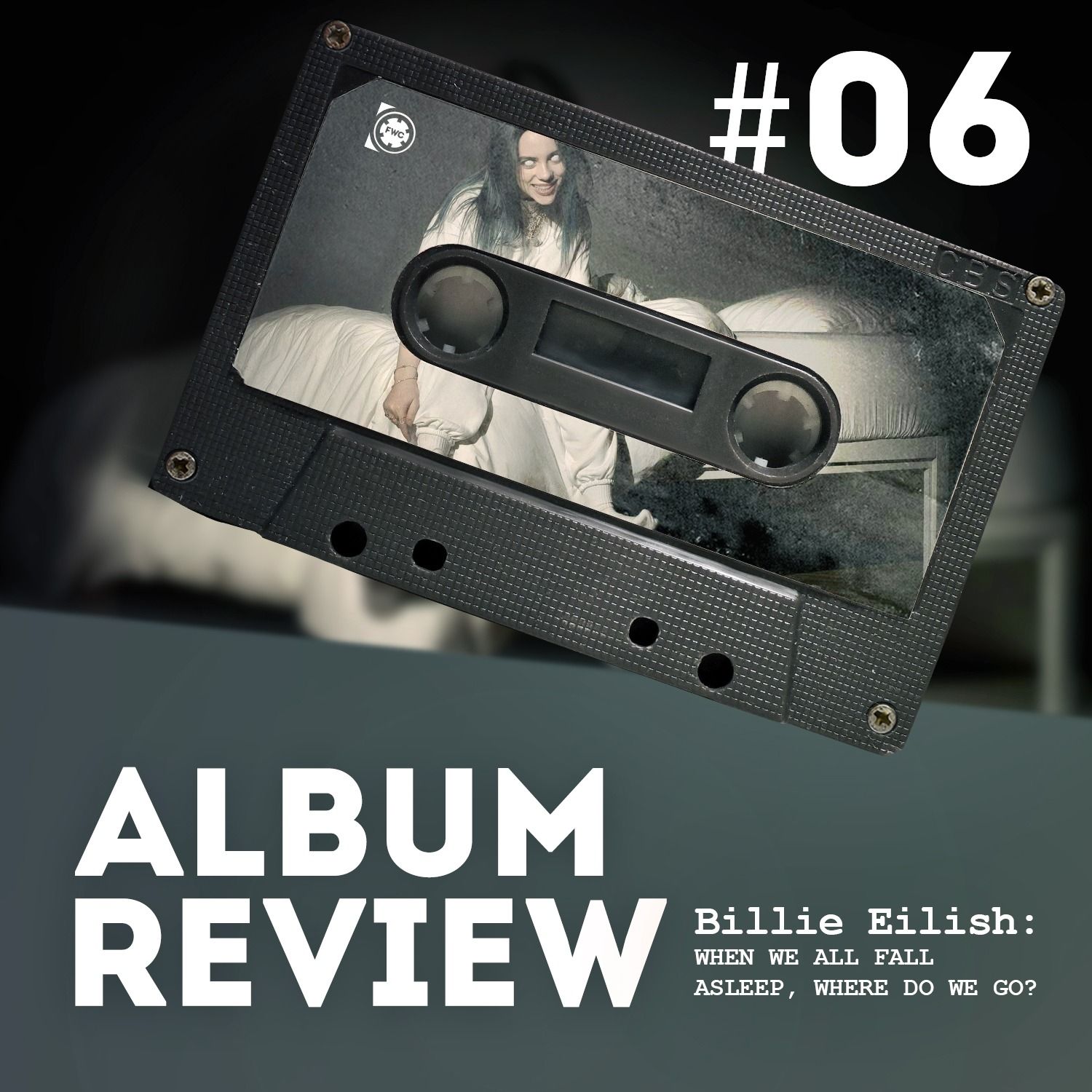 Billie Eilish - When We All Fall Asleep, Where Do We Go? (Album Review) // Favourite Worst Cast #6