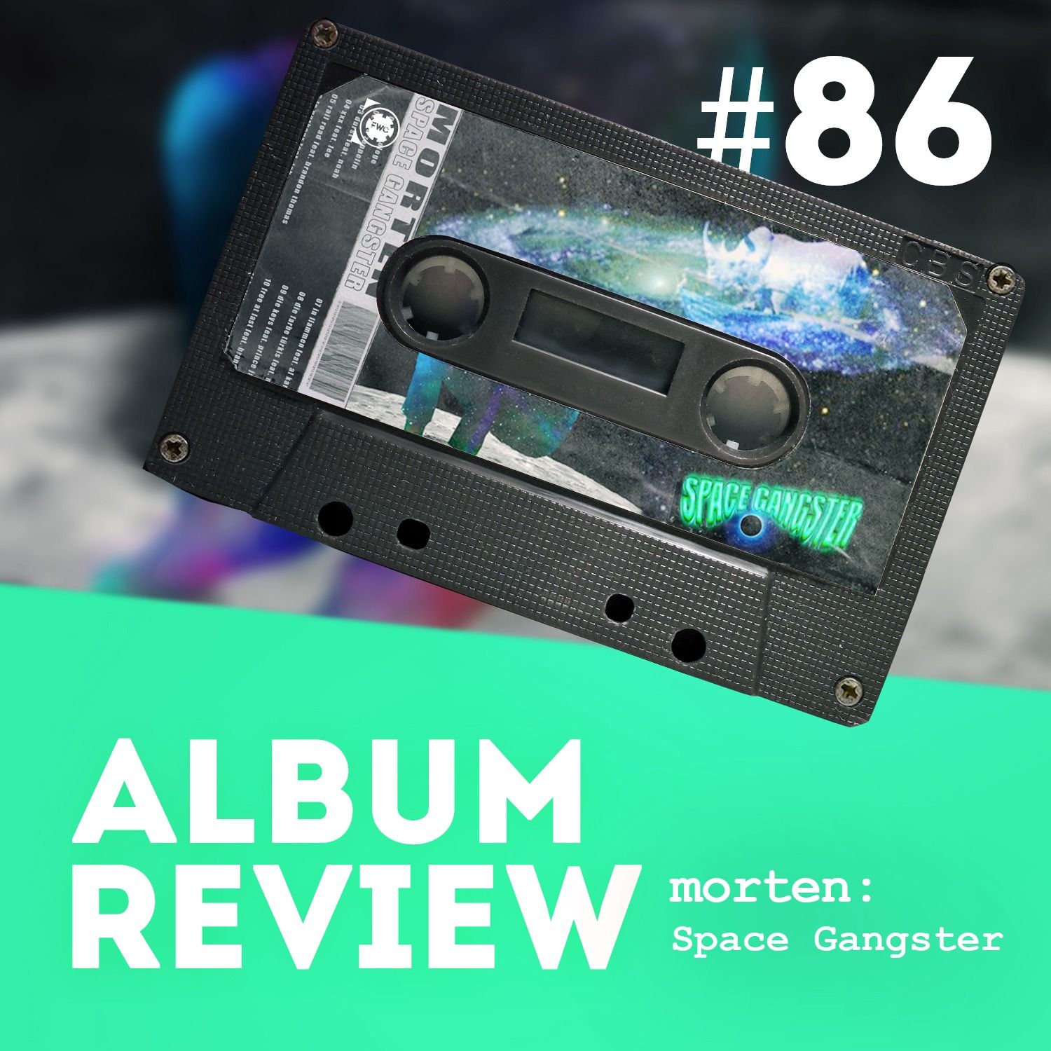 morten - Space Gangster (Album Review) // Favourite Worst Cast #86