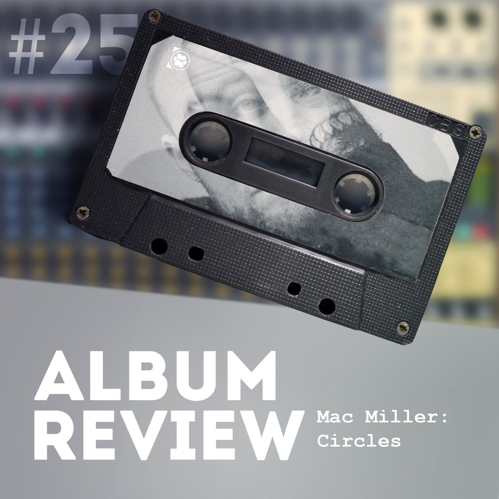 Mac Miller - Circles (Album Review) // Favourite Worst Cast #25