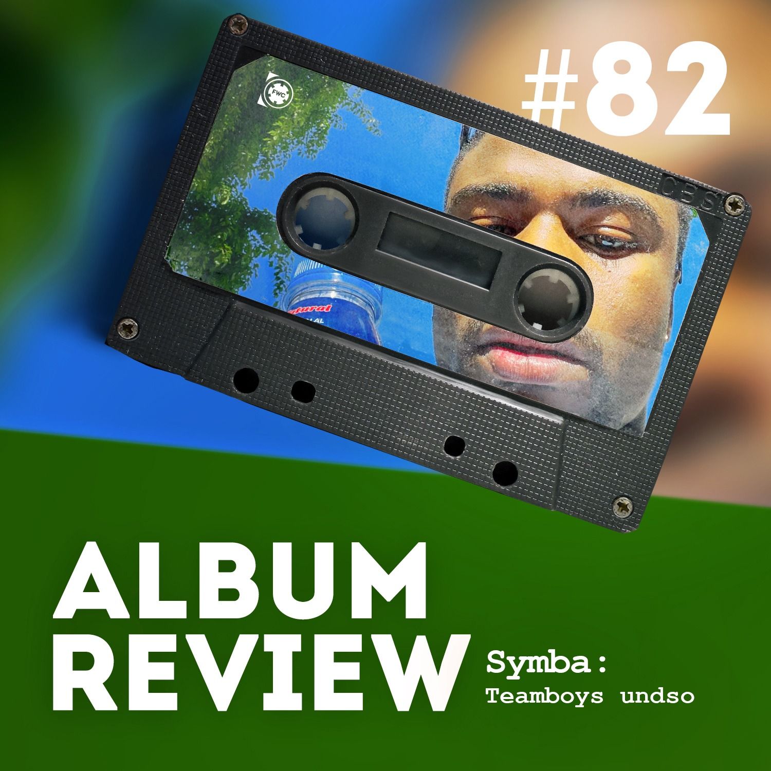 Symba - Teamboys undso (EP Review) // Favourite Worst Cast #82