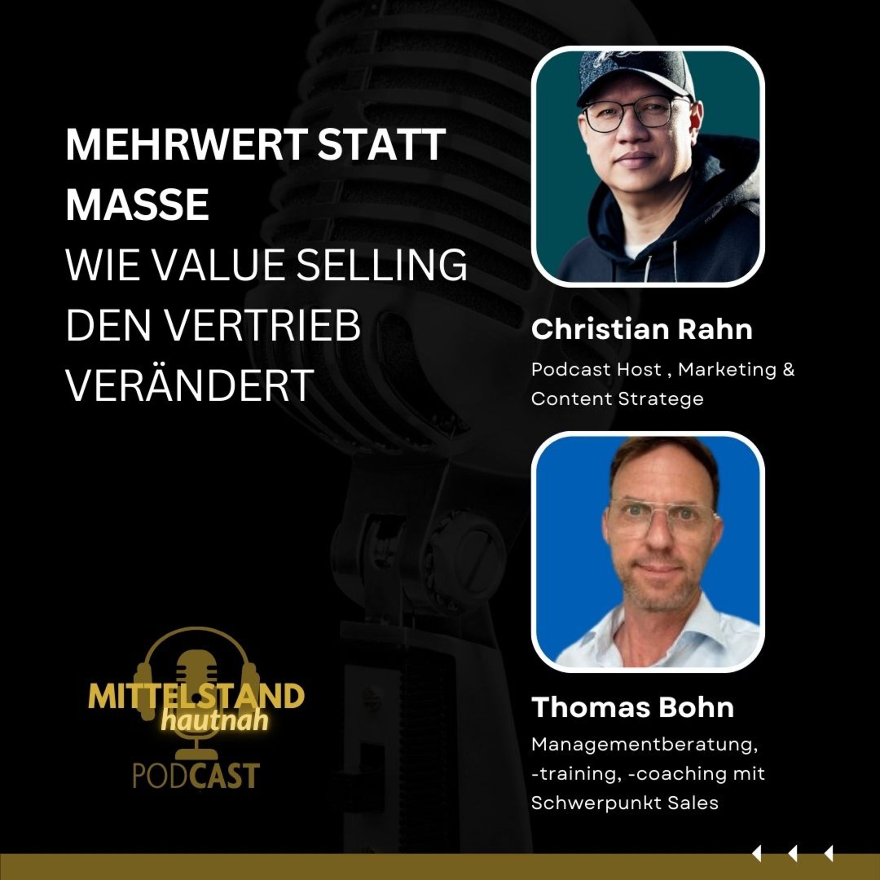 Mehrwert statt Masse - Wie Value Selling den Vertrieb verändert - Folge 119