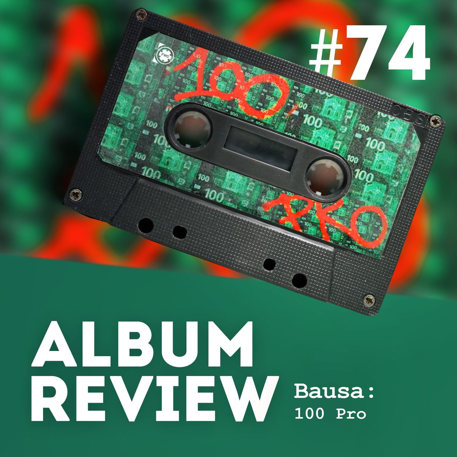 Bausa - 100 Pro (Album Review) // Favourite Worst Cast #74
