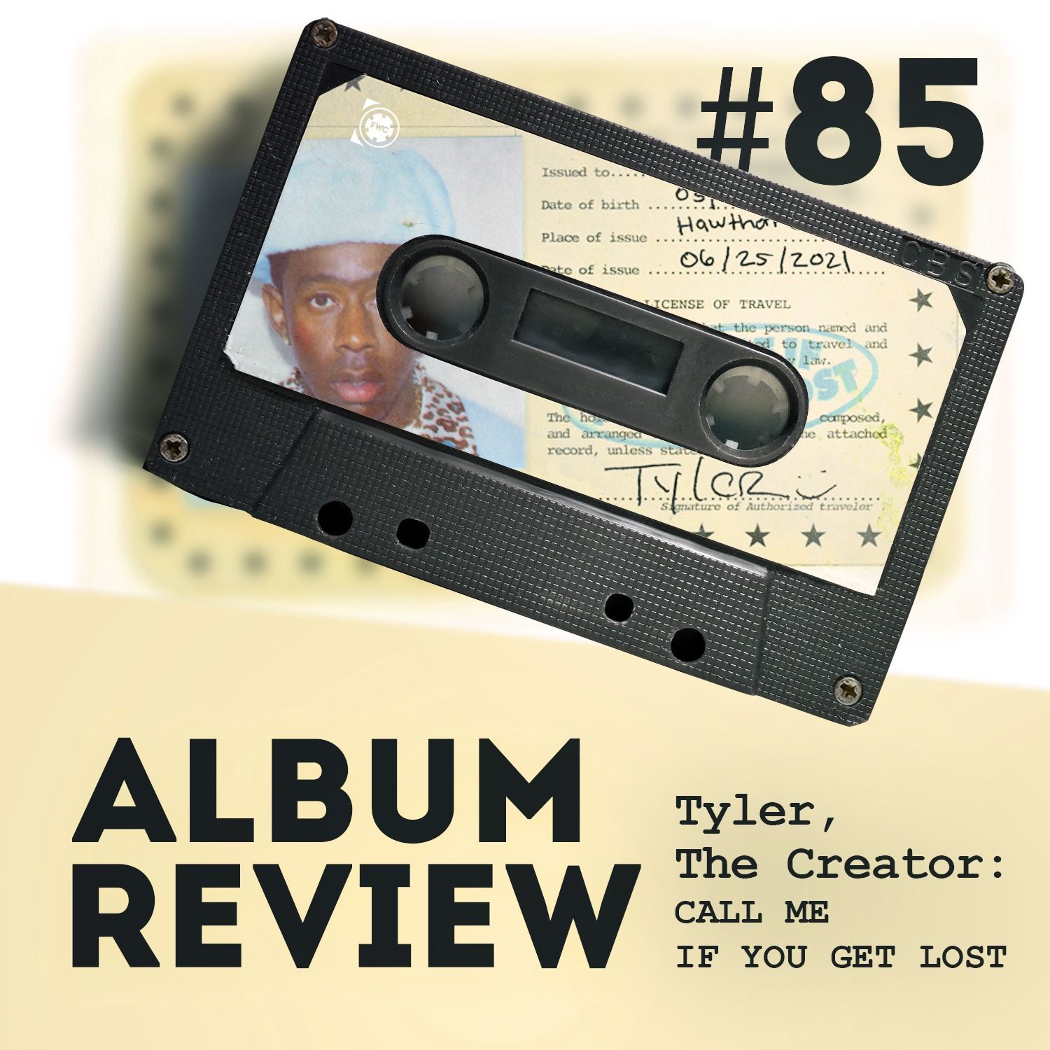 Tyler, The Creator - Call Me If You Get Lost (Album Review) // Favourite Worst Cast #85