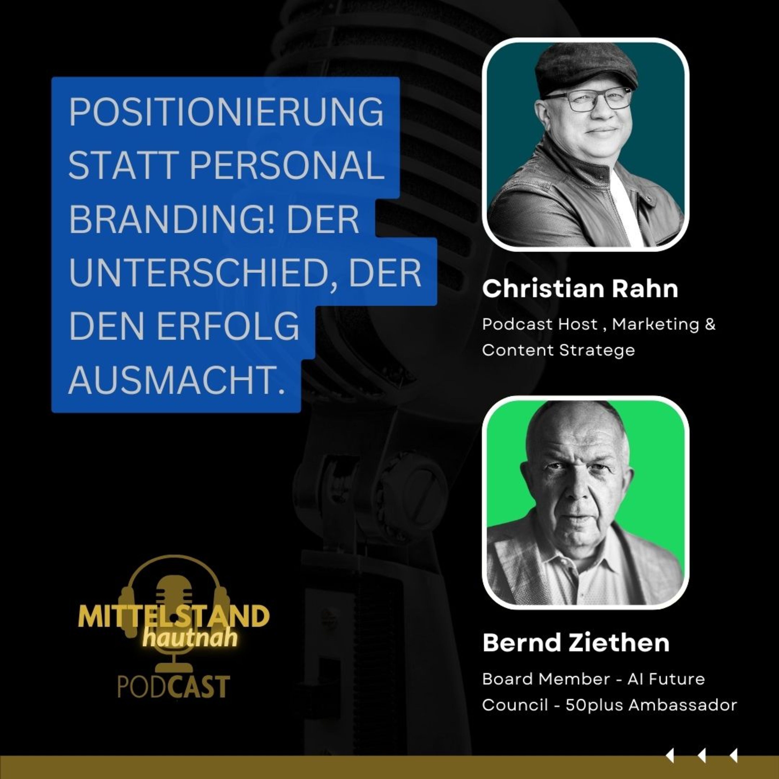 Positionierung statt Personal Branding - der Unterschied, der den Erfolg macht - Folge 111