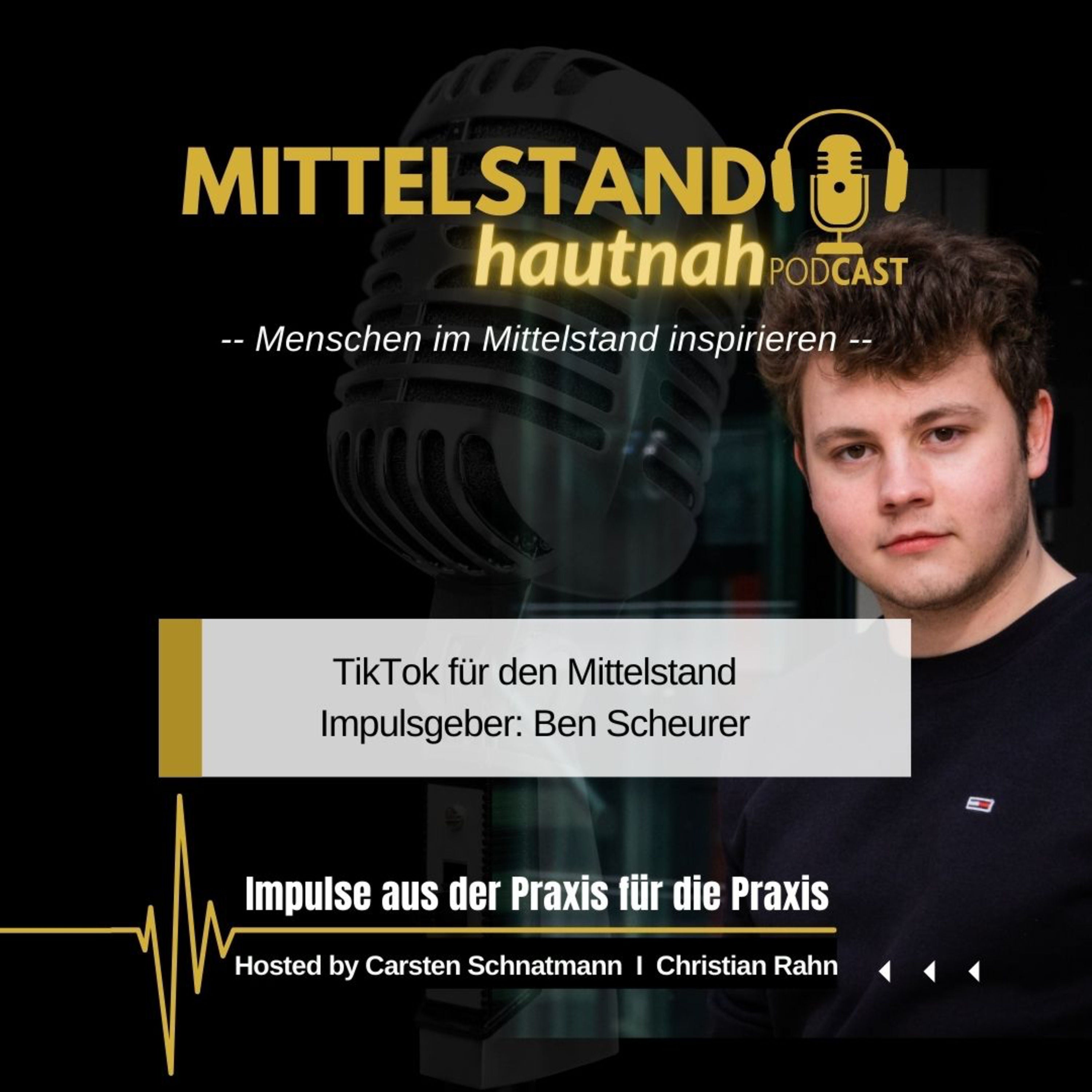 #63 TikTok - Das unbekannte Wesen für den Mittelstand