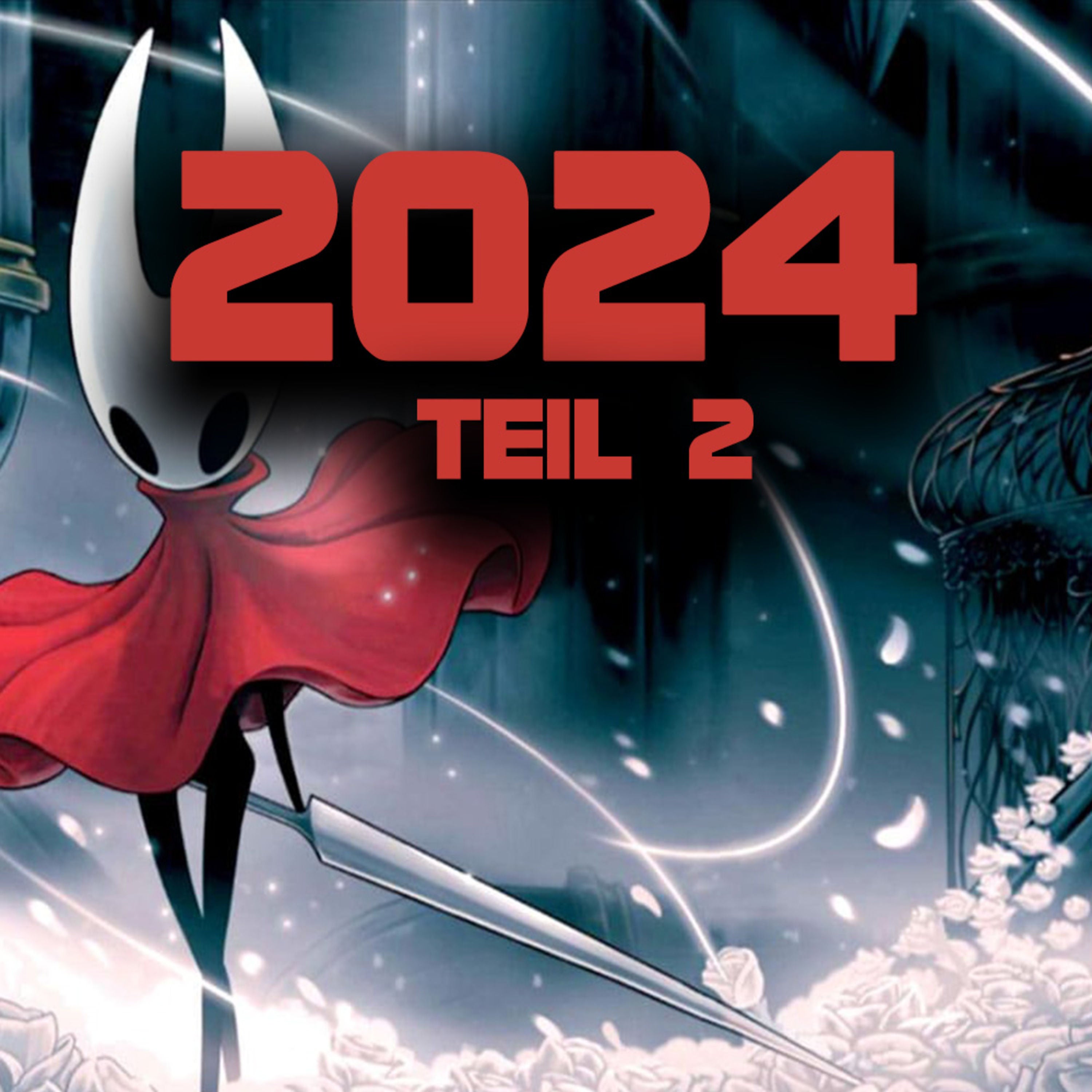 #072 Das werden die Spielehighlights 2024 - Teil 2