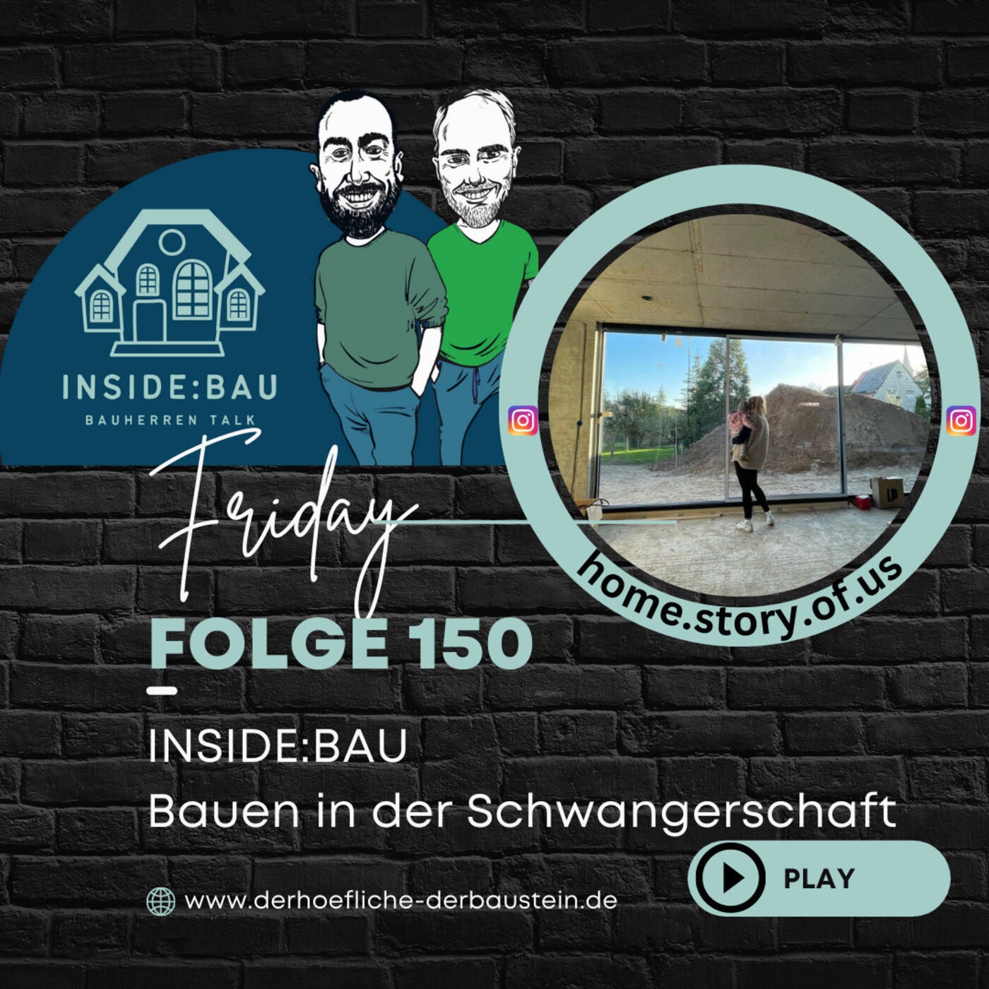INSIDE:BAU - Bauen in der Schwangerschaft - IG: home.story.of.us