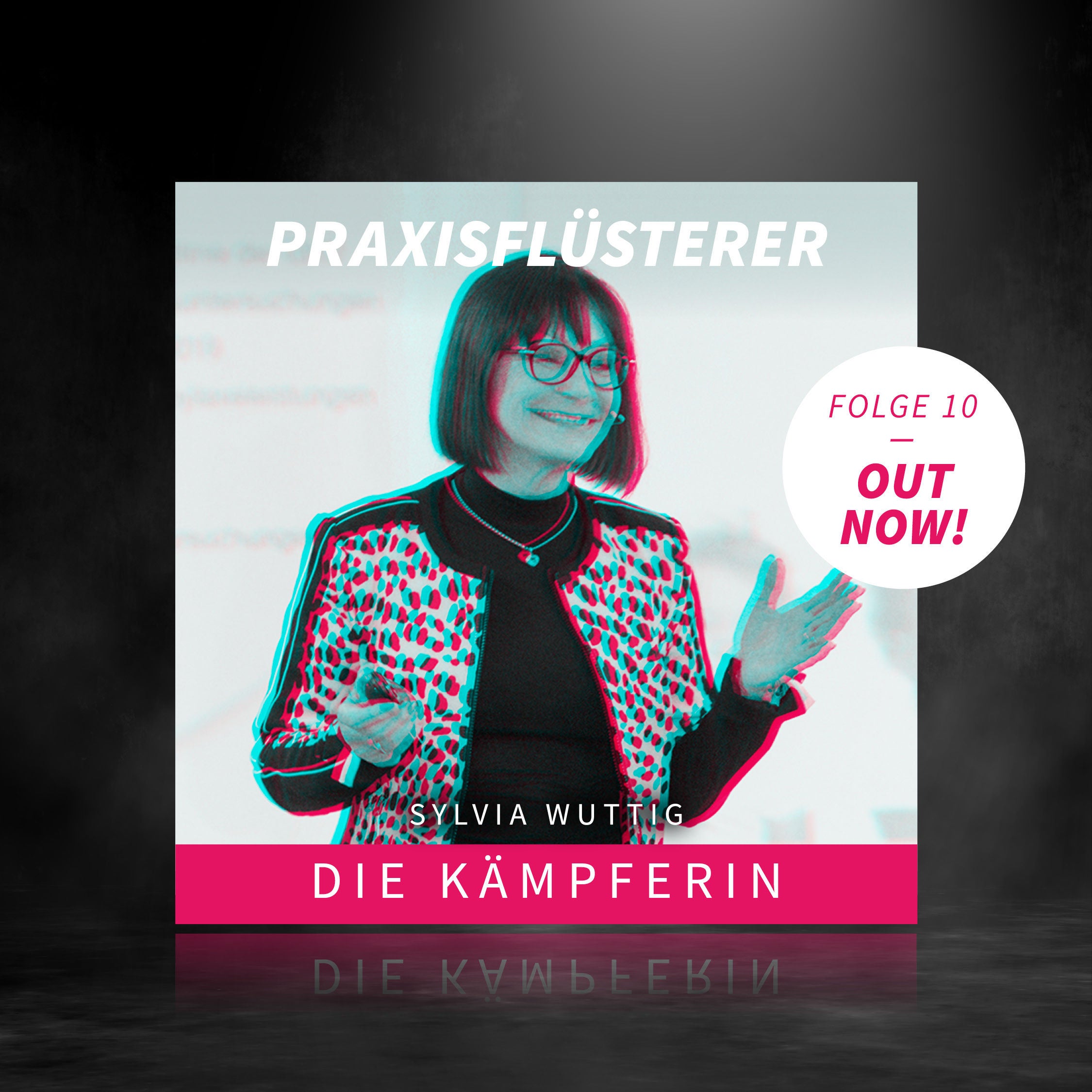#10: Die Kämpferin - Sylvia Wuttig