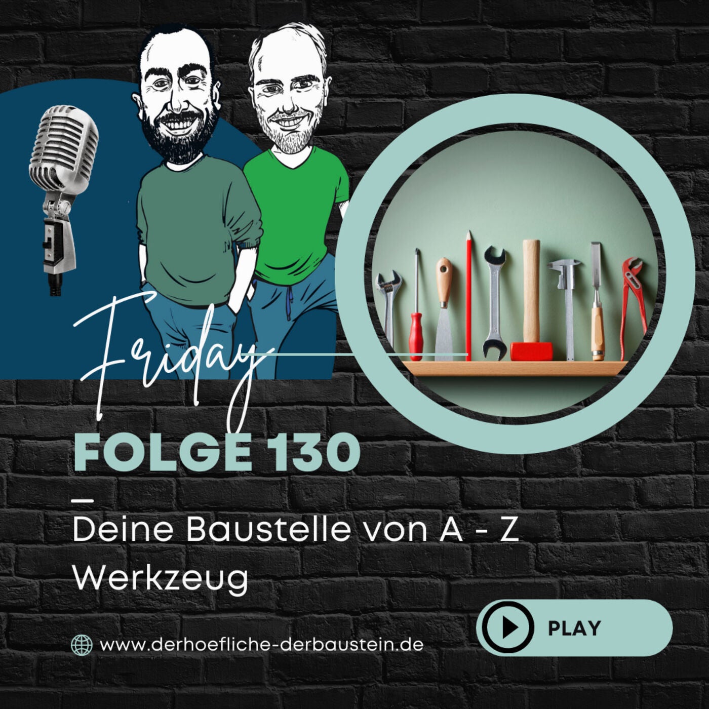 Deine Baustelle von A-Z - Werkzeuge die du Zuhause brauchst