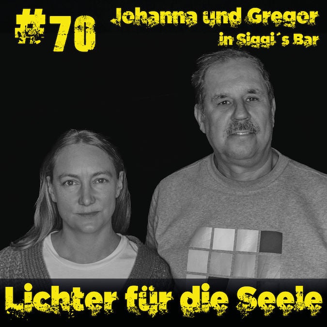 #70 Johanna und Gregor