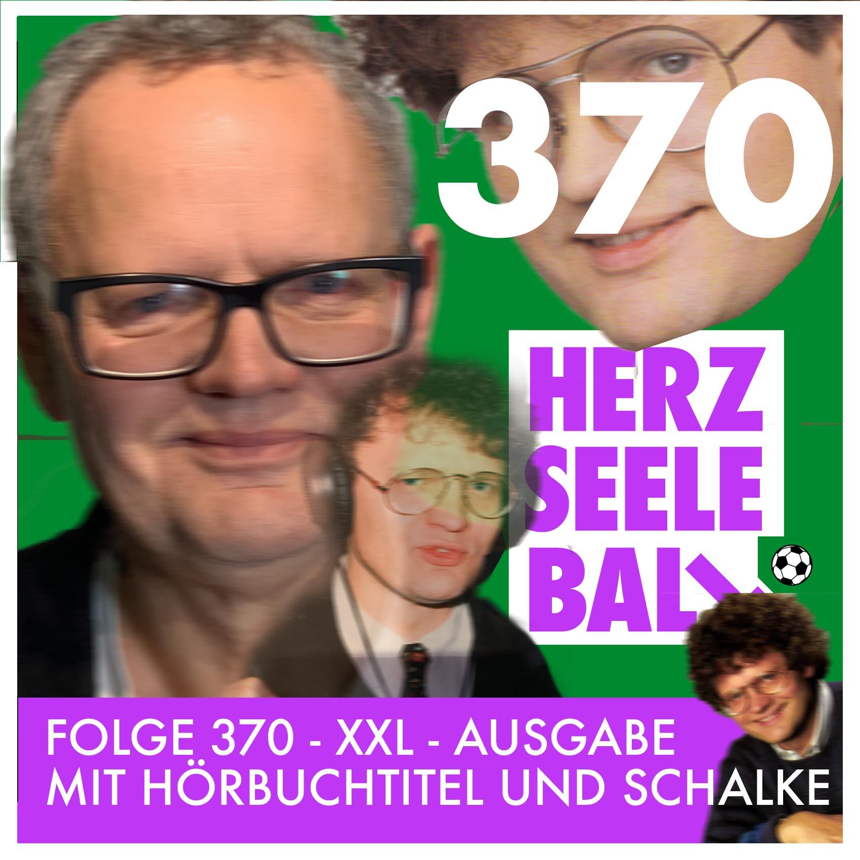 Herz Seele Ball • Folge 370