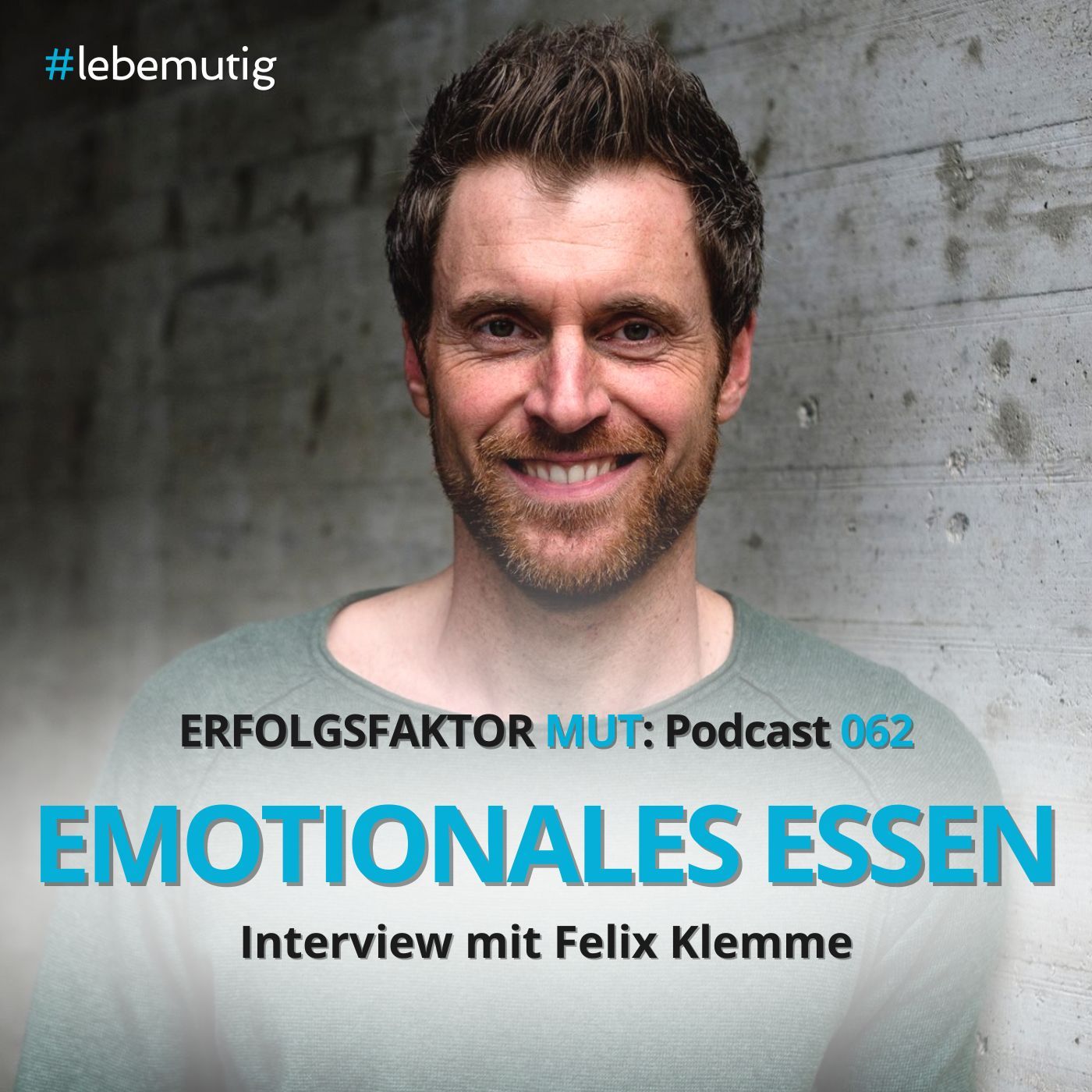 062: EMOTIONALES ESSEN - Interview mit Felix Klemme