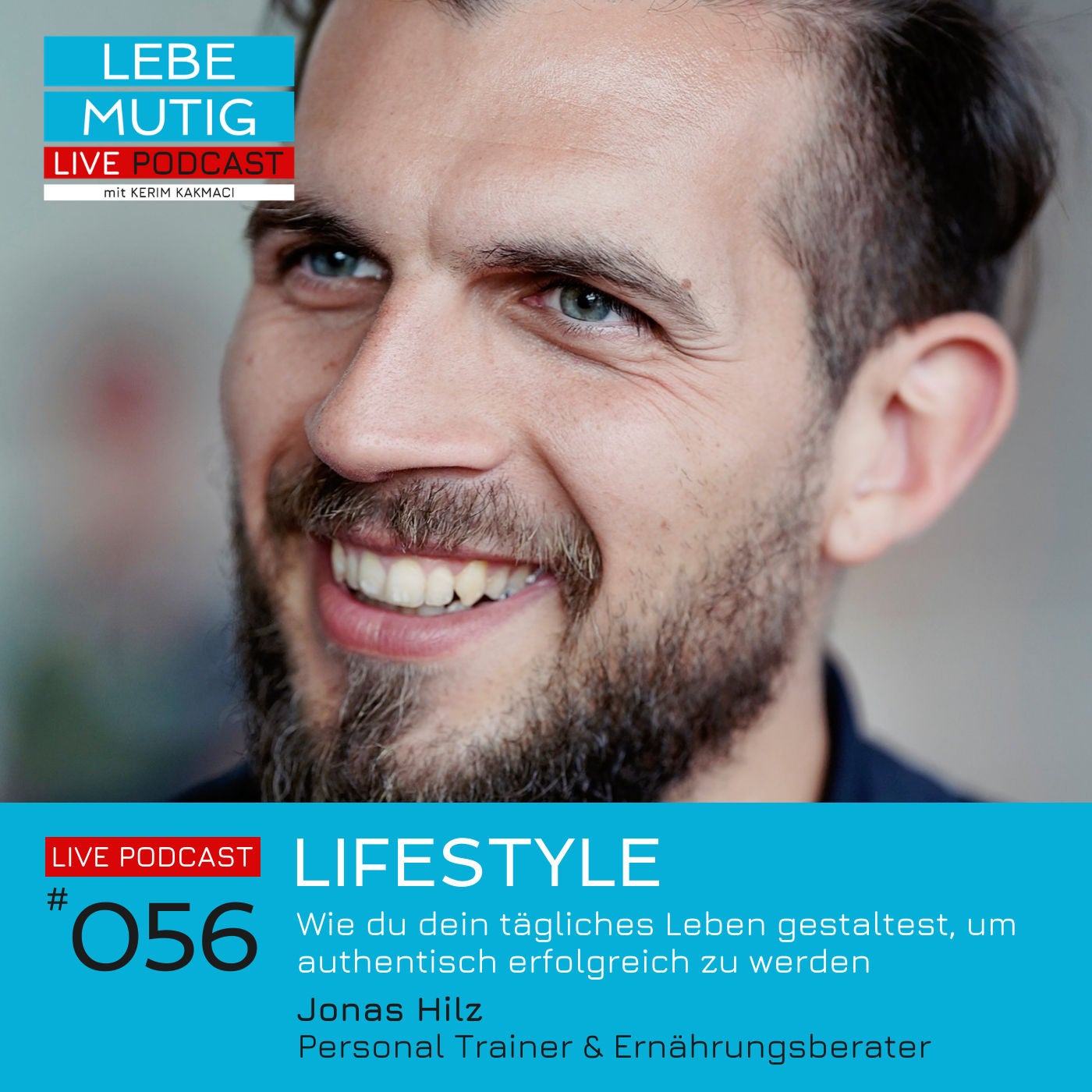 #056: LIFESTYLE - Wie du dein tägliches Leben gestaltest, um authentisch erfolgreich zu werden