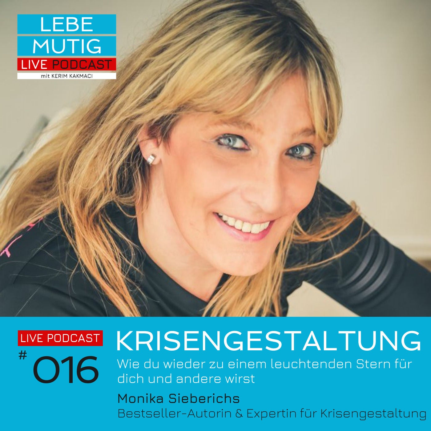 #016: KRISENGESTALTUNG - Wie du wieder zu einem leuchtenden Stern für dich und andere wirst