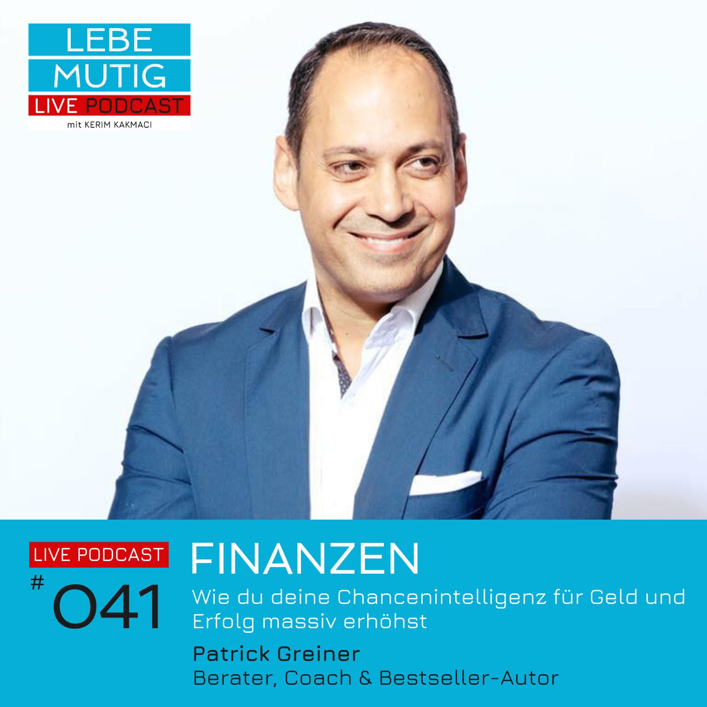 #041: FINANZEN - Wie du deine Chancenintelligenz für Geld und Erfolg massiv erhöhst!