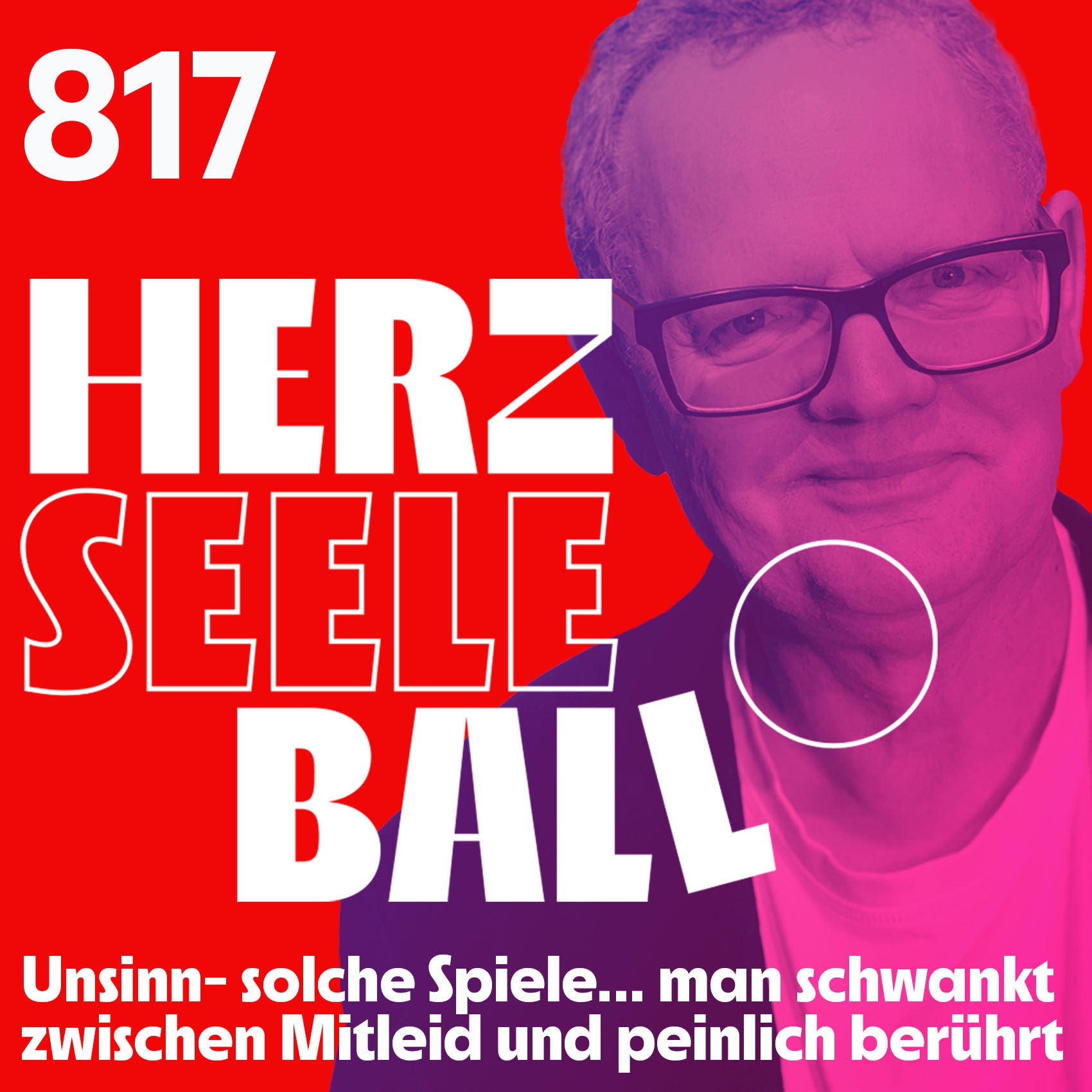 Herz • Seele • Ball • Folge 817