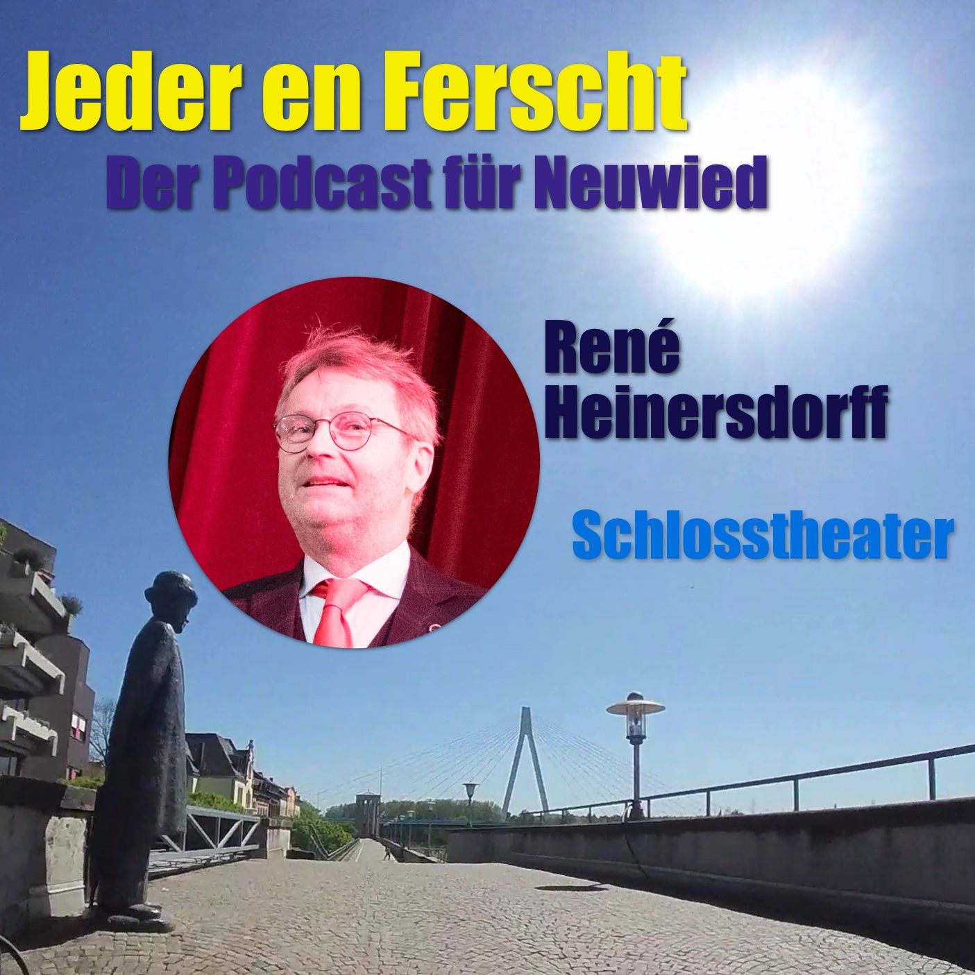 Jeder en Ferscht 60 – René Heinersdorff