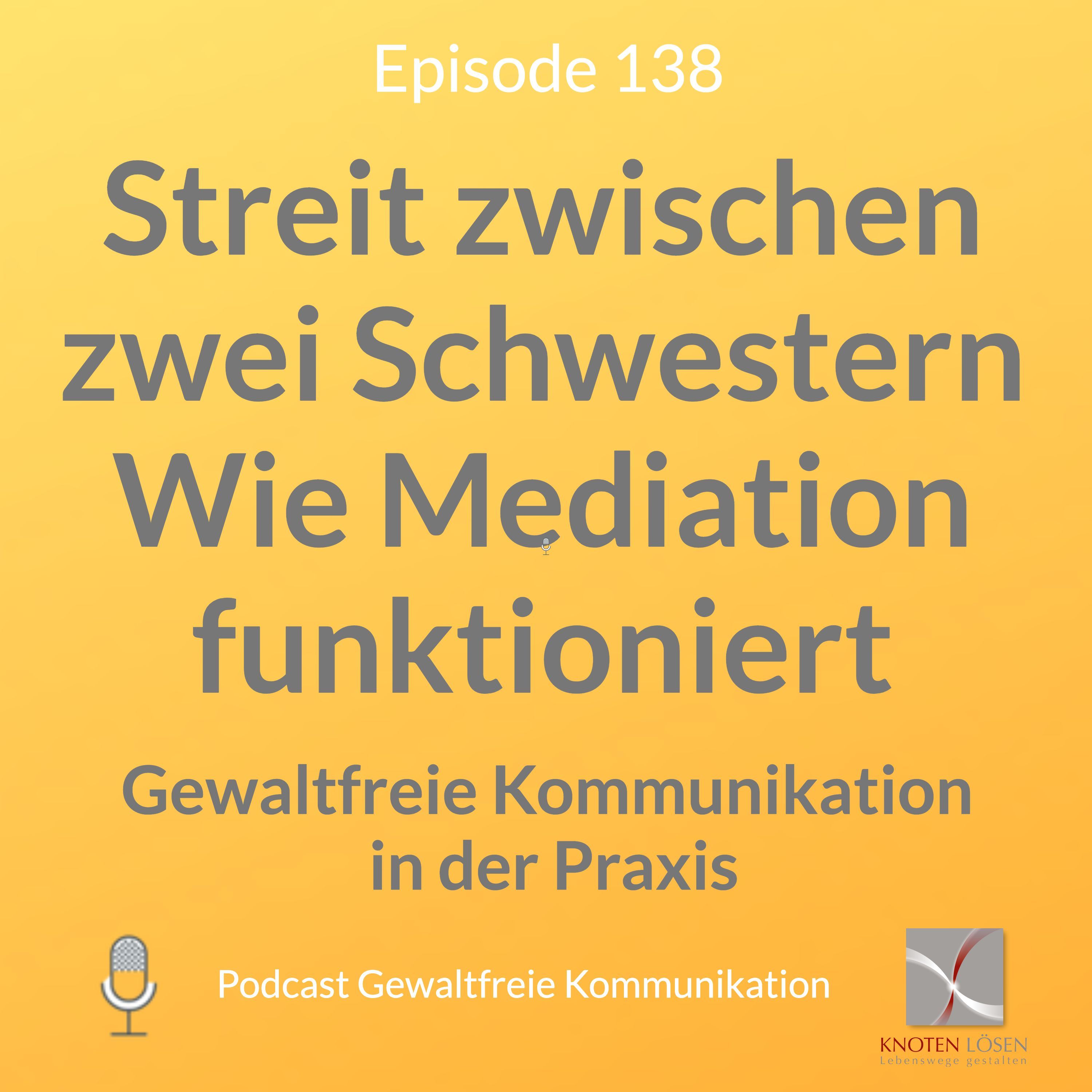 Streit zwischen Schwestern - Wie Mediation funktioniert