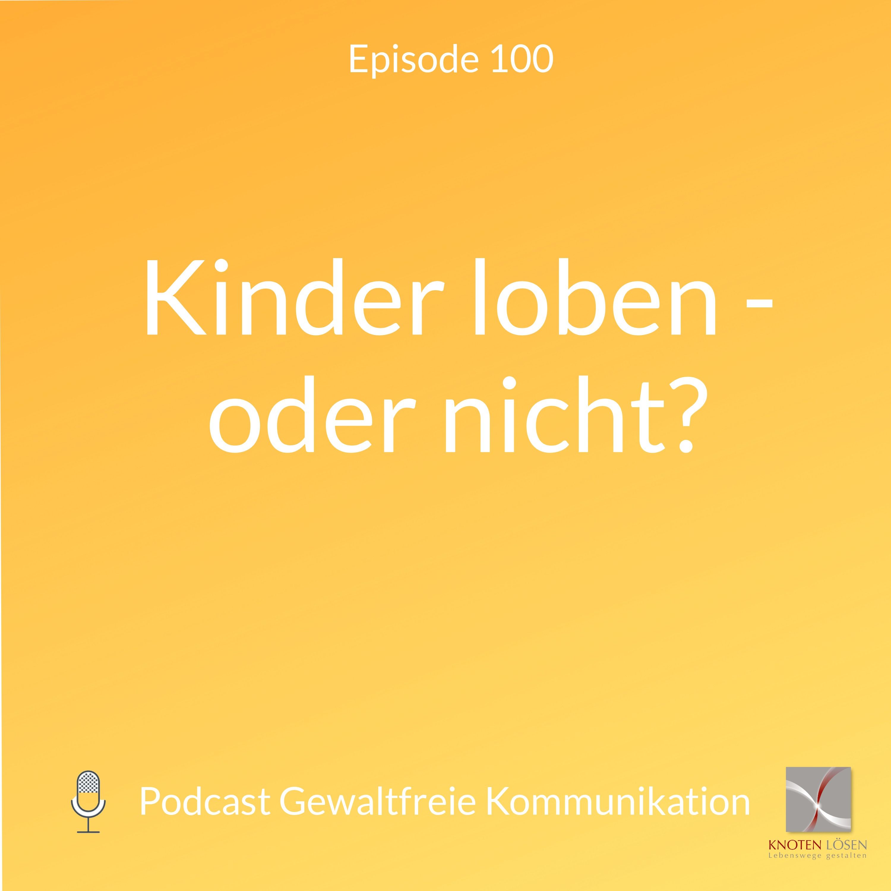 Kinder loben, oder nicht?