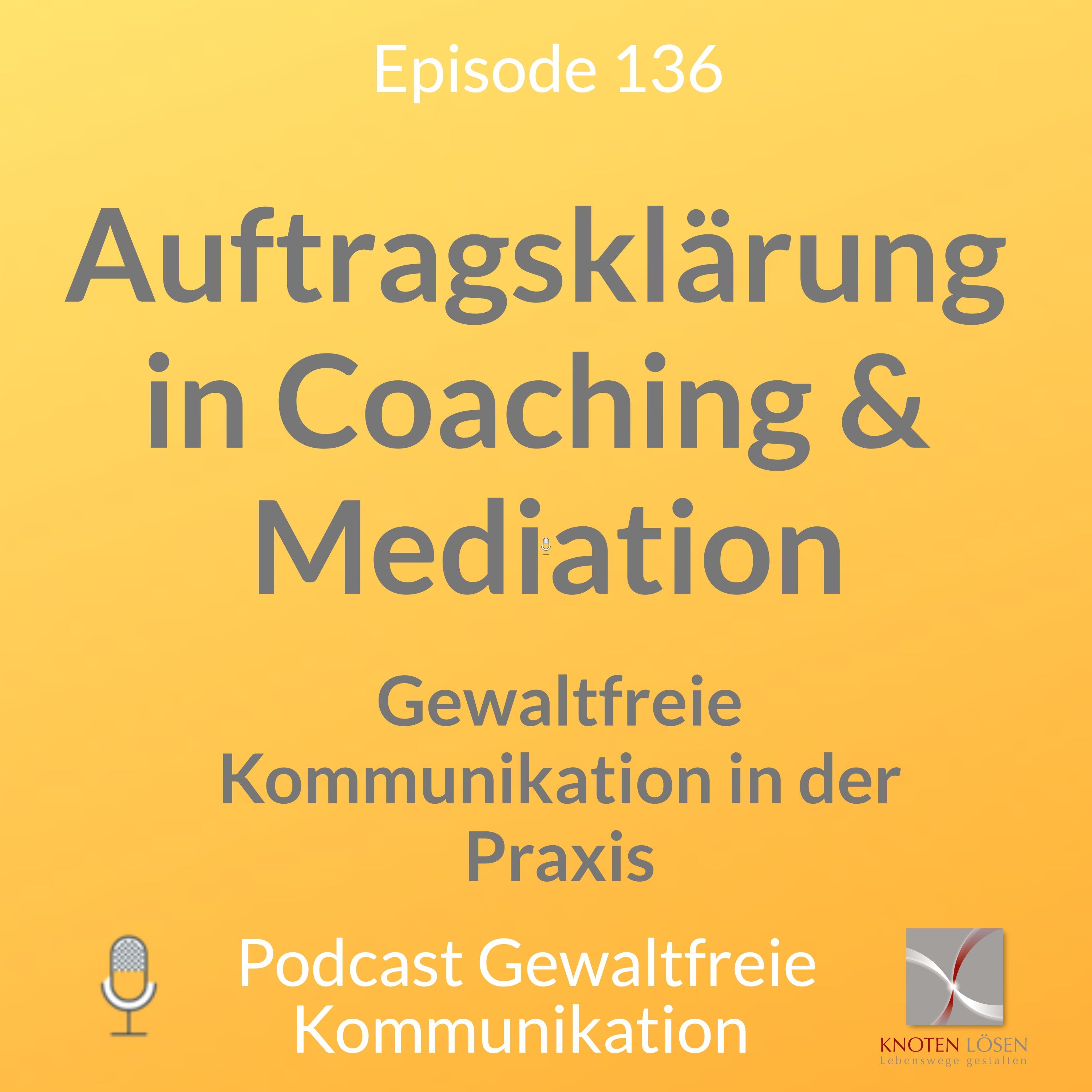 Auftragsklärung in Coaching & Mediation
