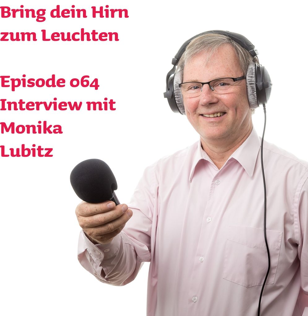 064 Podcast-Episode Interview mit Monika Lubitz