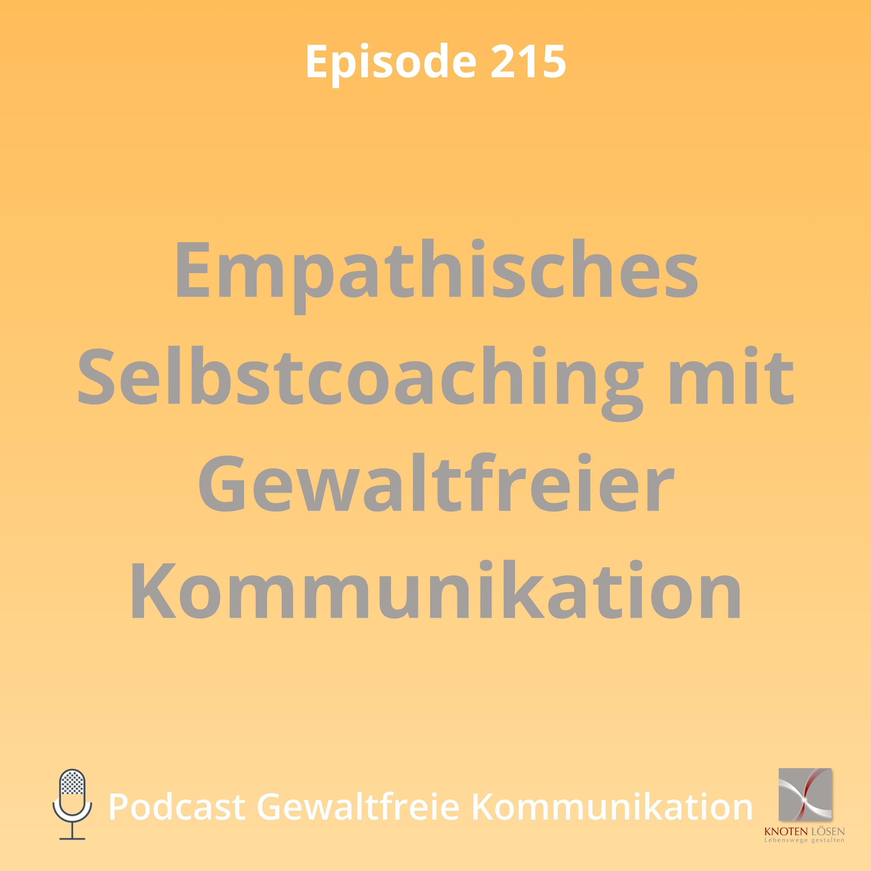 So hilfst Du Dir selbst mit Gewaltfreier Kommunikation